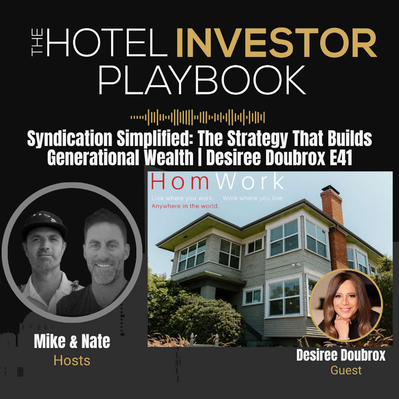 Syndication Simplified: The Strategy That Builds Generational Wealth | Desiree Doubrox E41