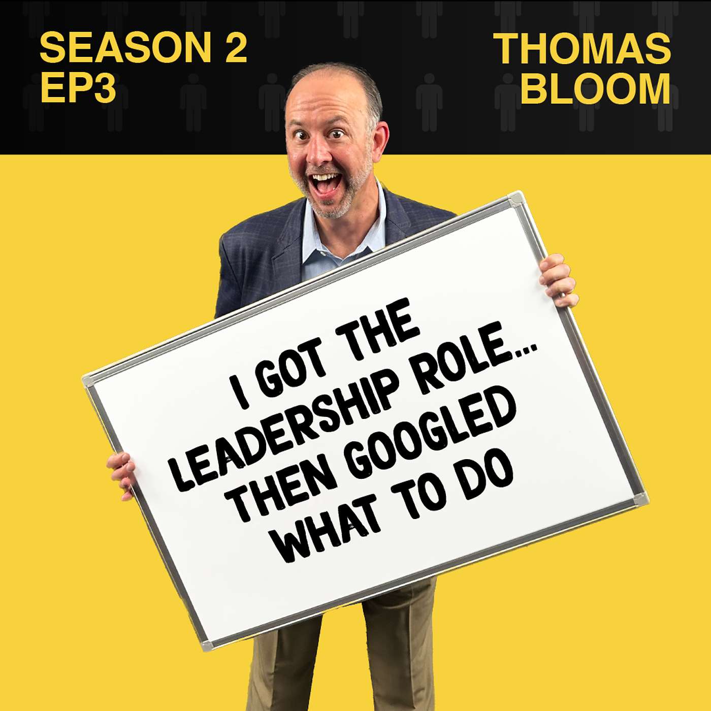 You Can't Make This Sh!t Up - I got the Leadership Role...Then Googled What to Do — with Thomas Bloom