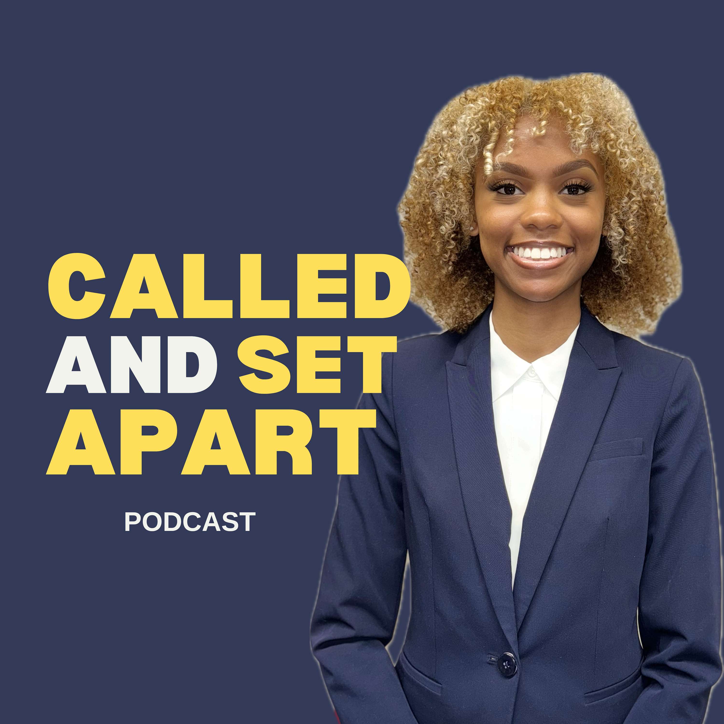 Called and Set Apart Podcast