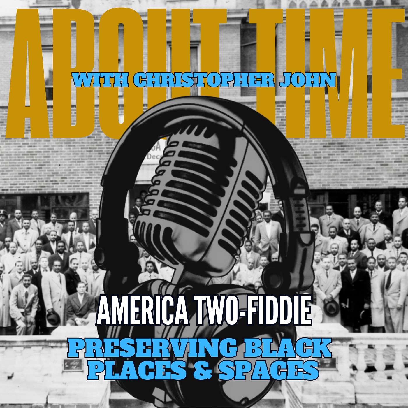 America Two-Fiddie | Preserving Black Places & Spaces episode artwork
