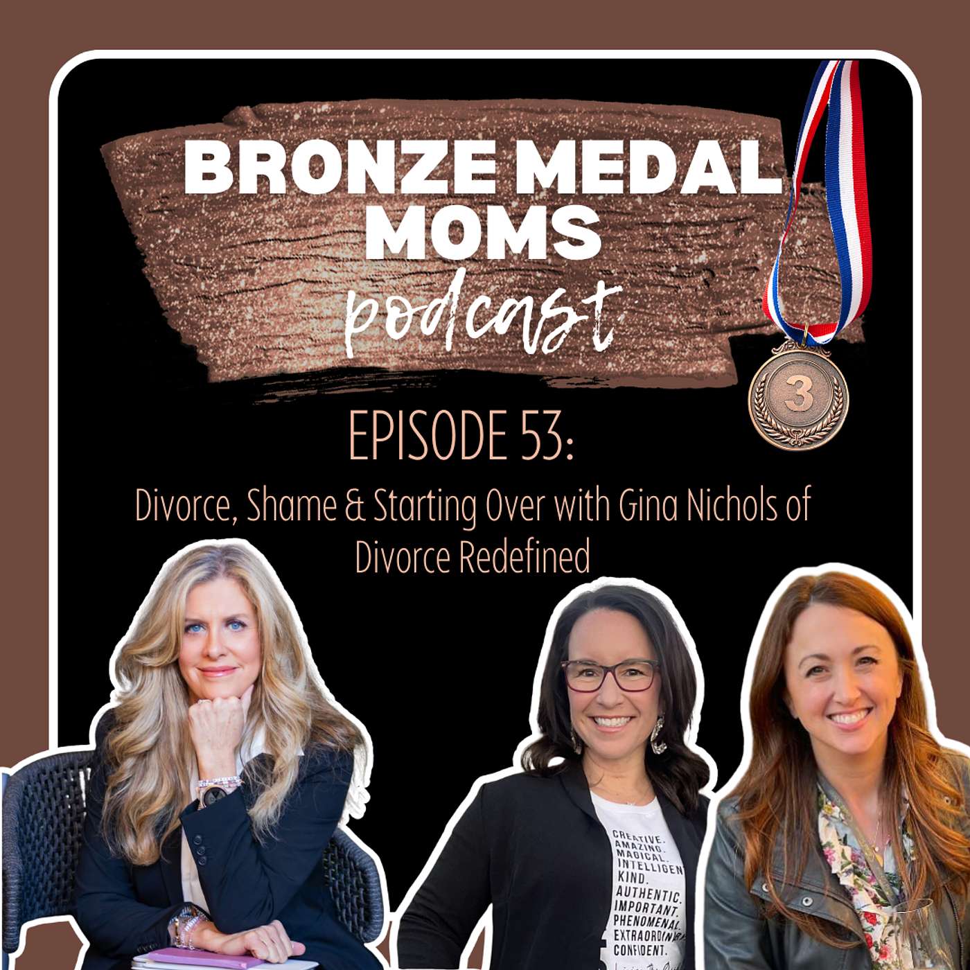 Divorce, Shame & Starting Over with Gina Nichols of Divorce Redefined episode artwork