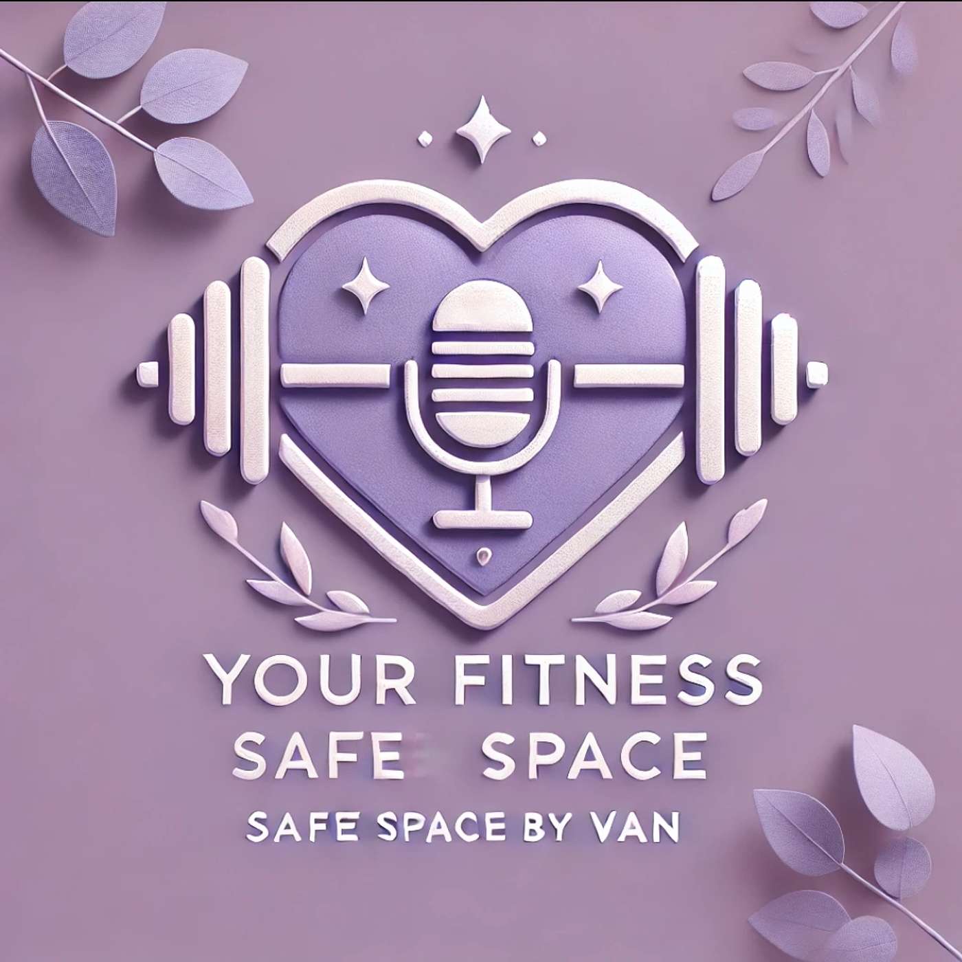 Your Fitness Safe Space