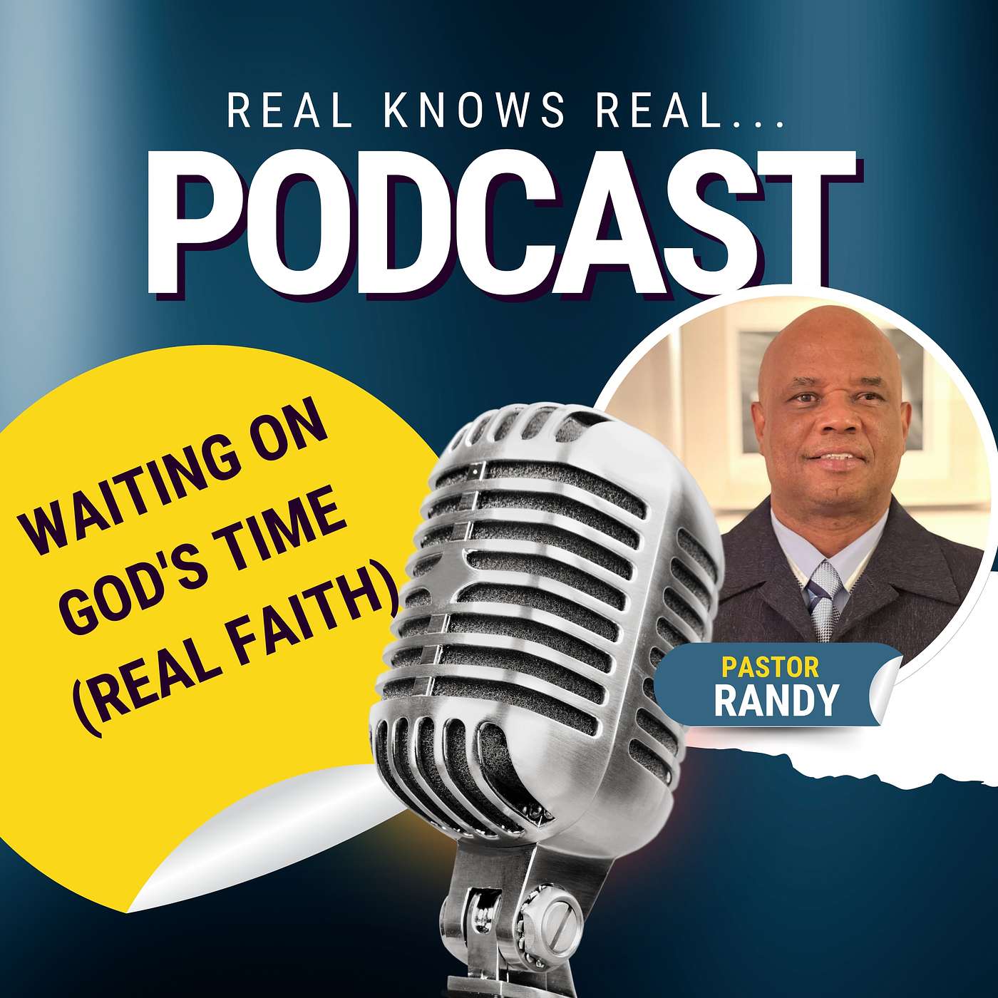 Pastor Randy Lightbourne WAITING ON GOD'S TIME (REAL FAITH)