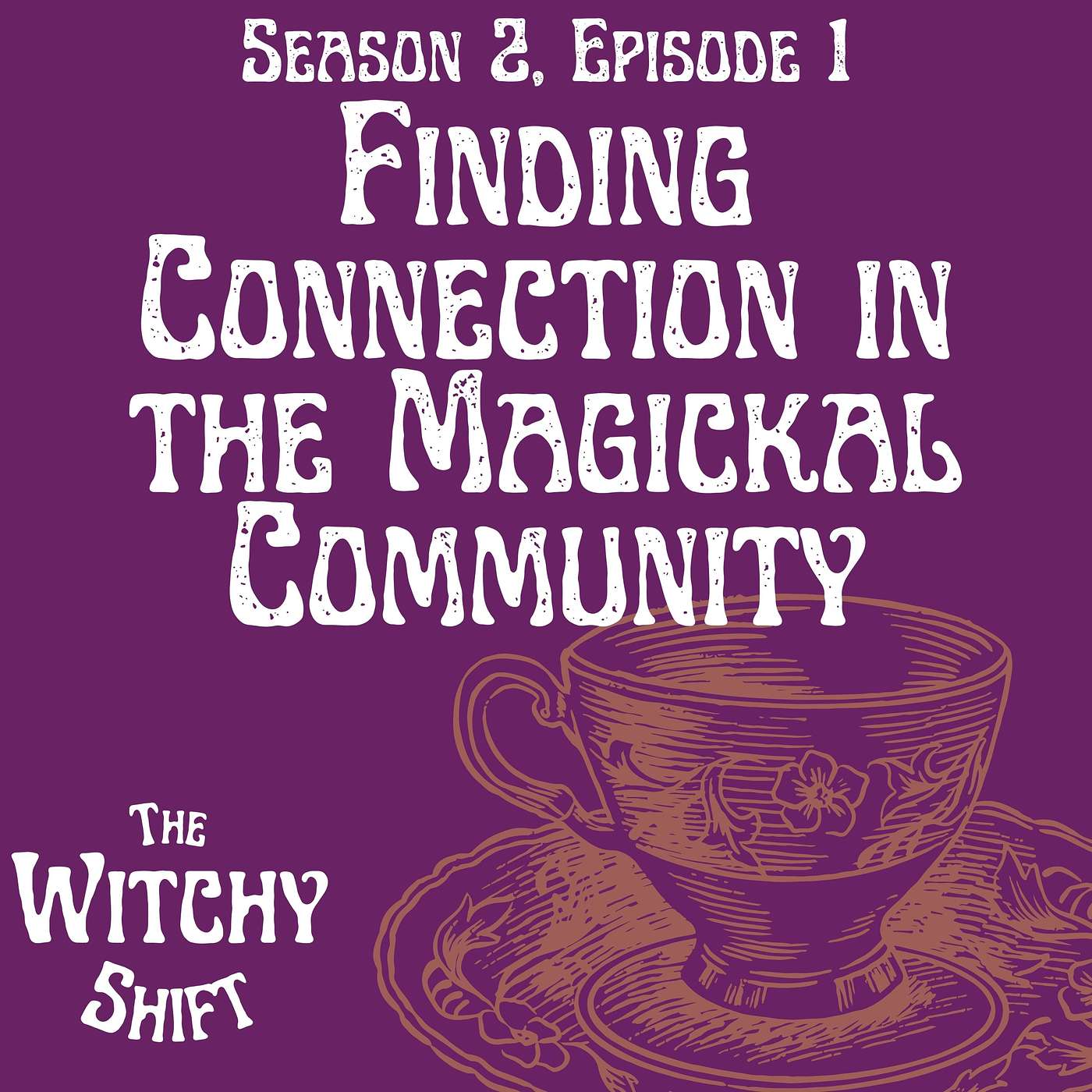 The Witchy Shift