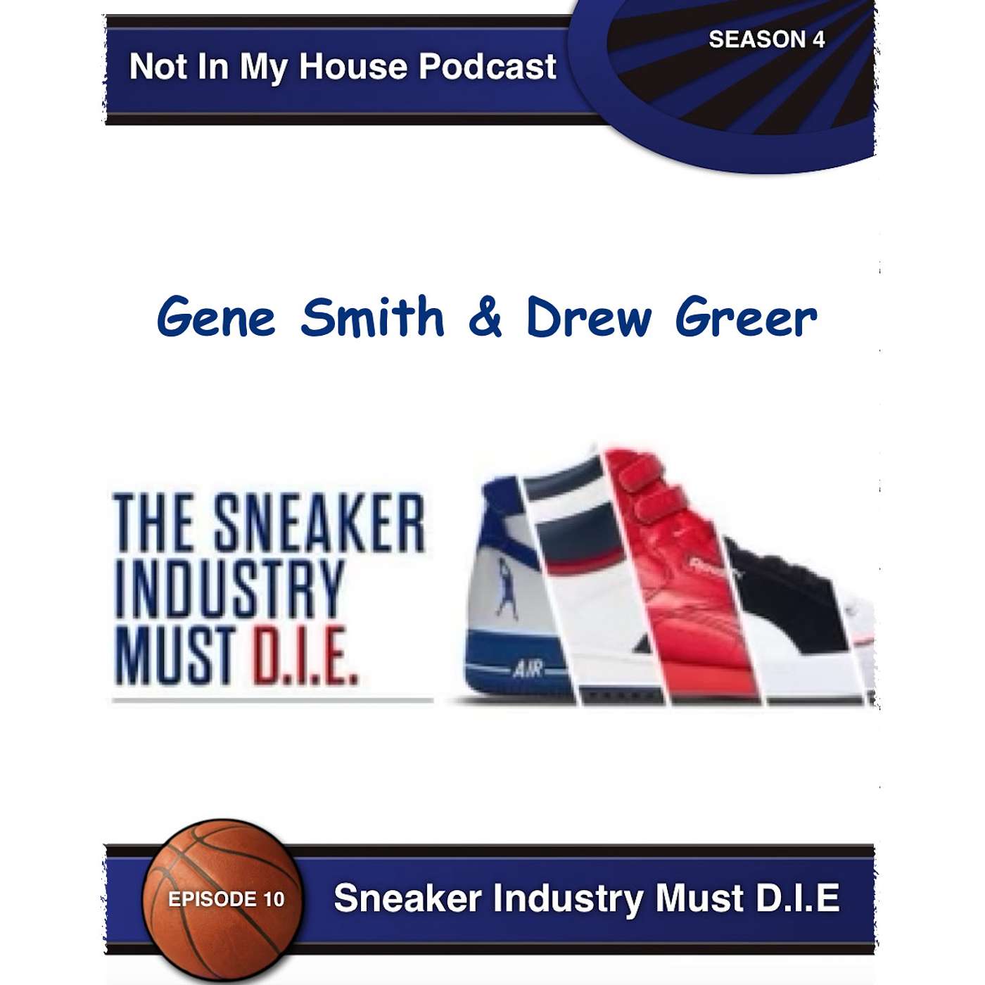 Not In My House (A Basketball Podcast)