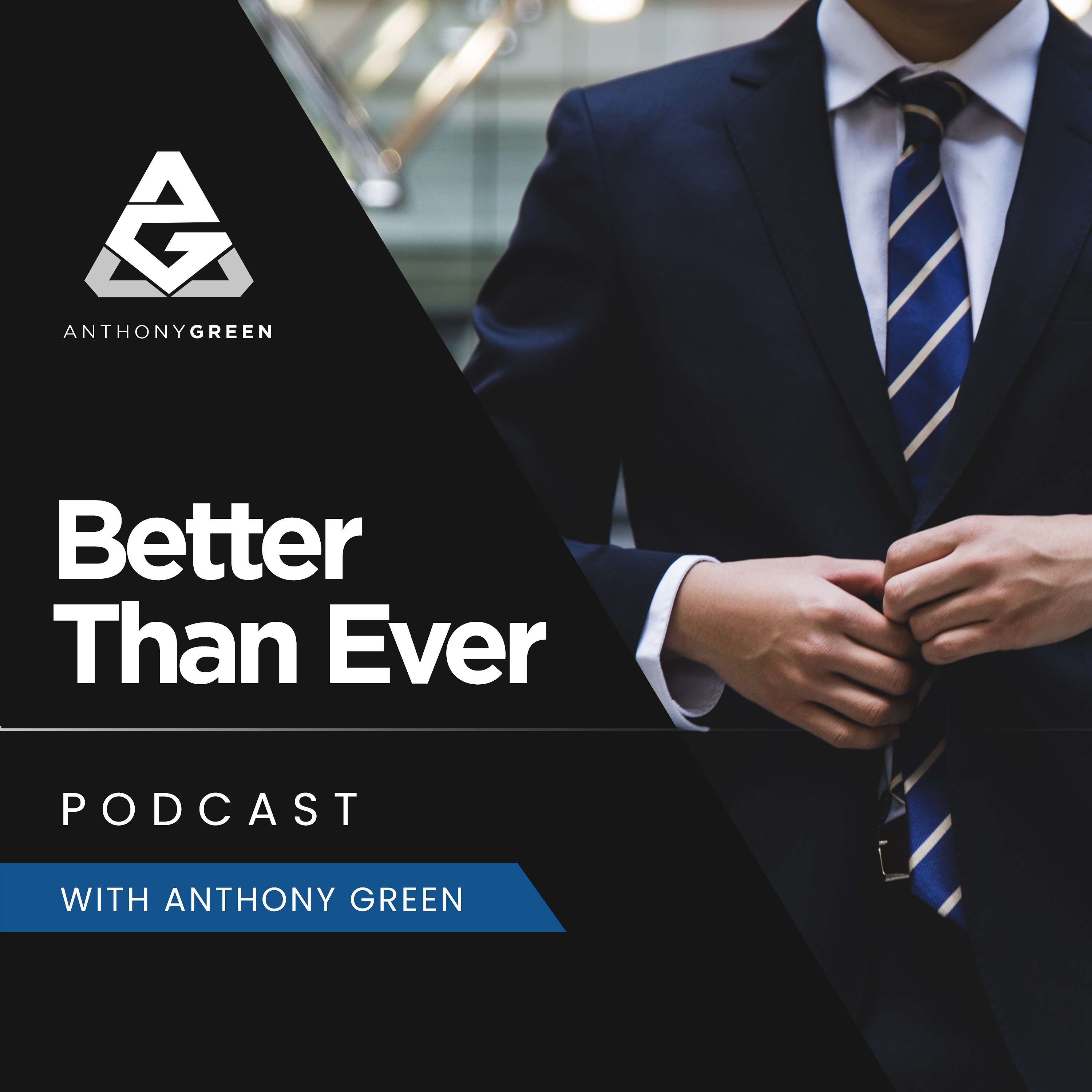 Better Than Ever Podcast