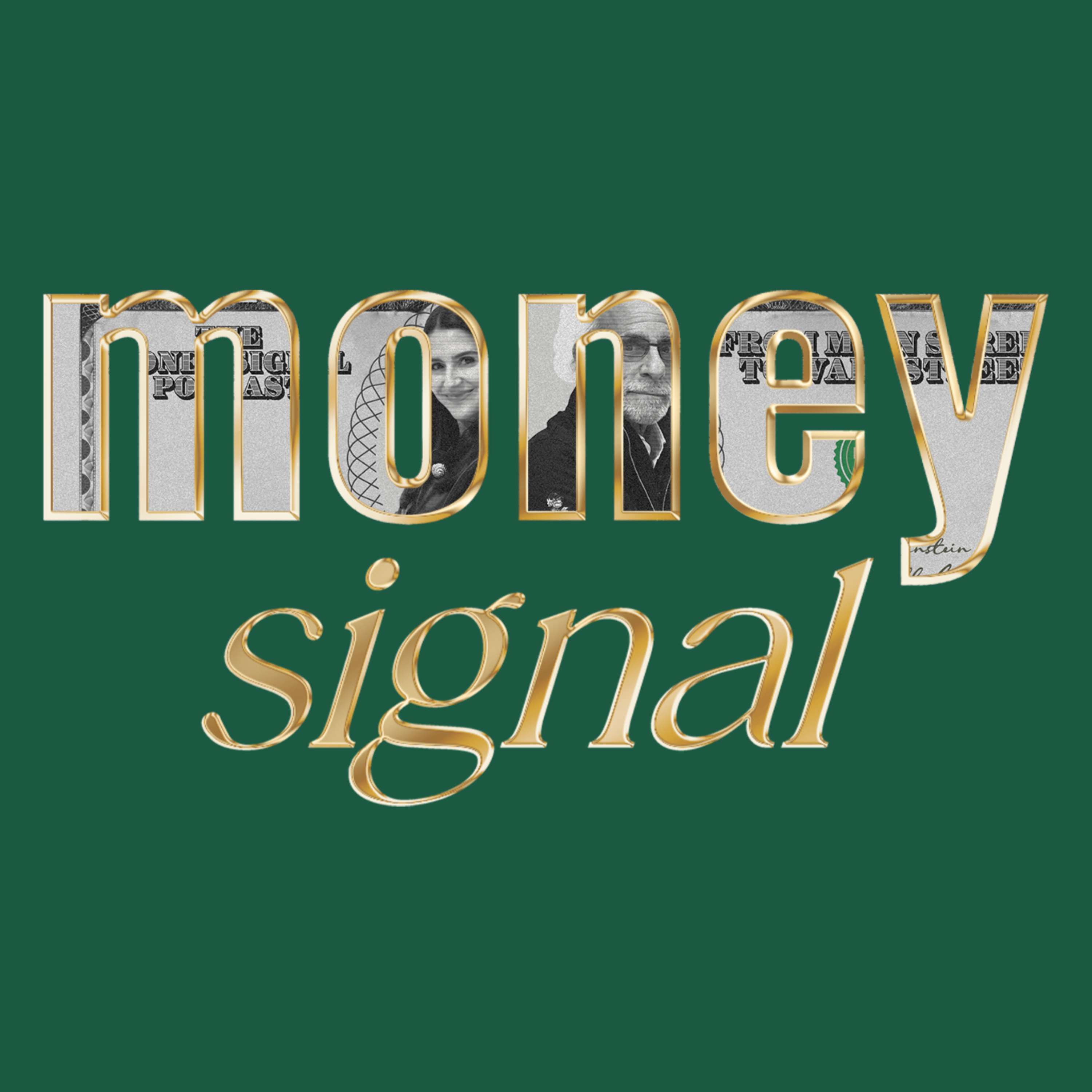 The Money Signal: From Main Street to Wall Street