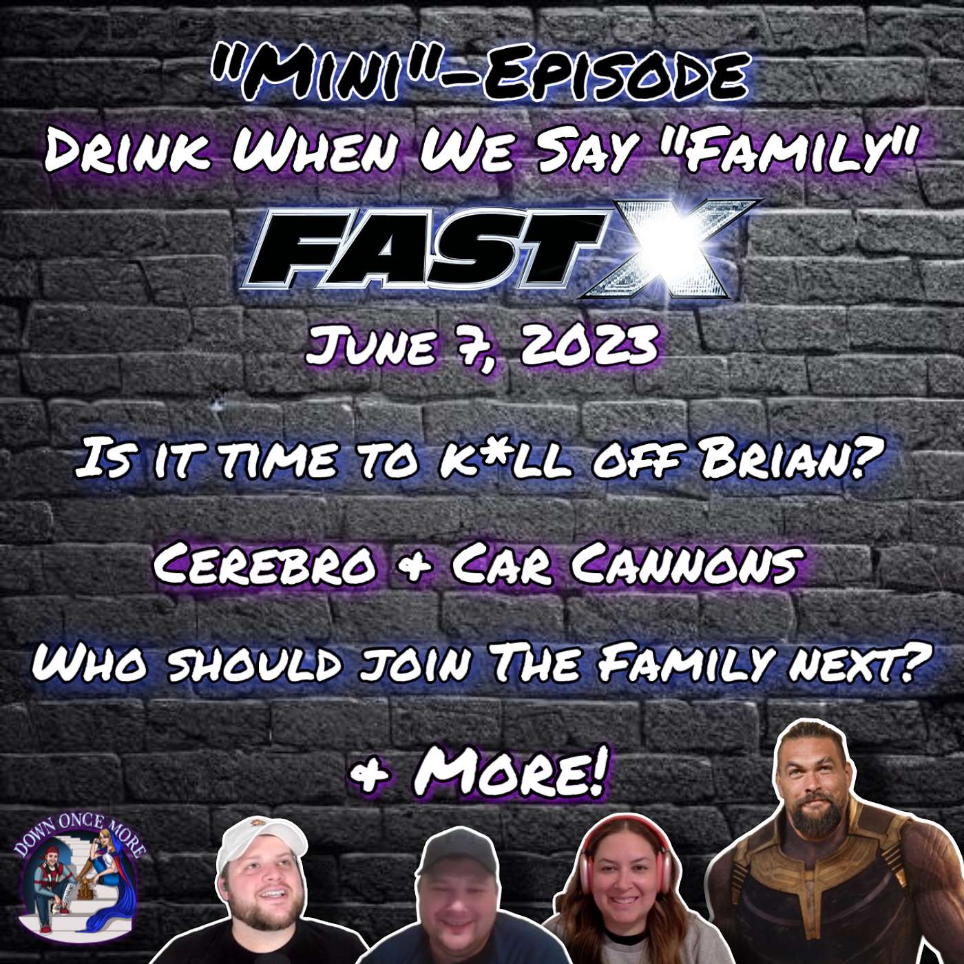 Down Once More Pod