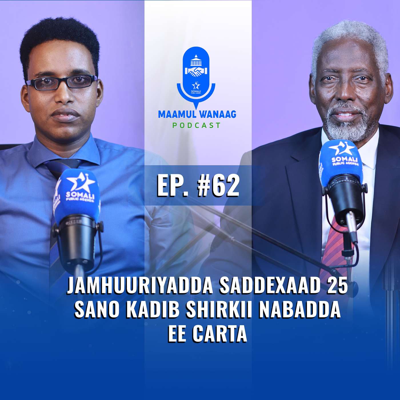 Jamhuuriyadda Saddexaad 25 Sano Kadib Shirkii Nabadda ee Carta