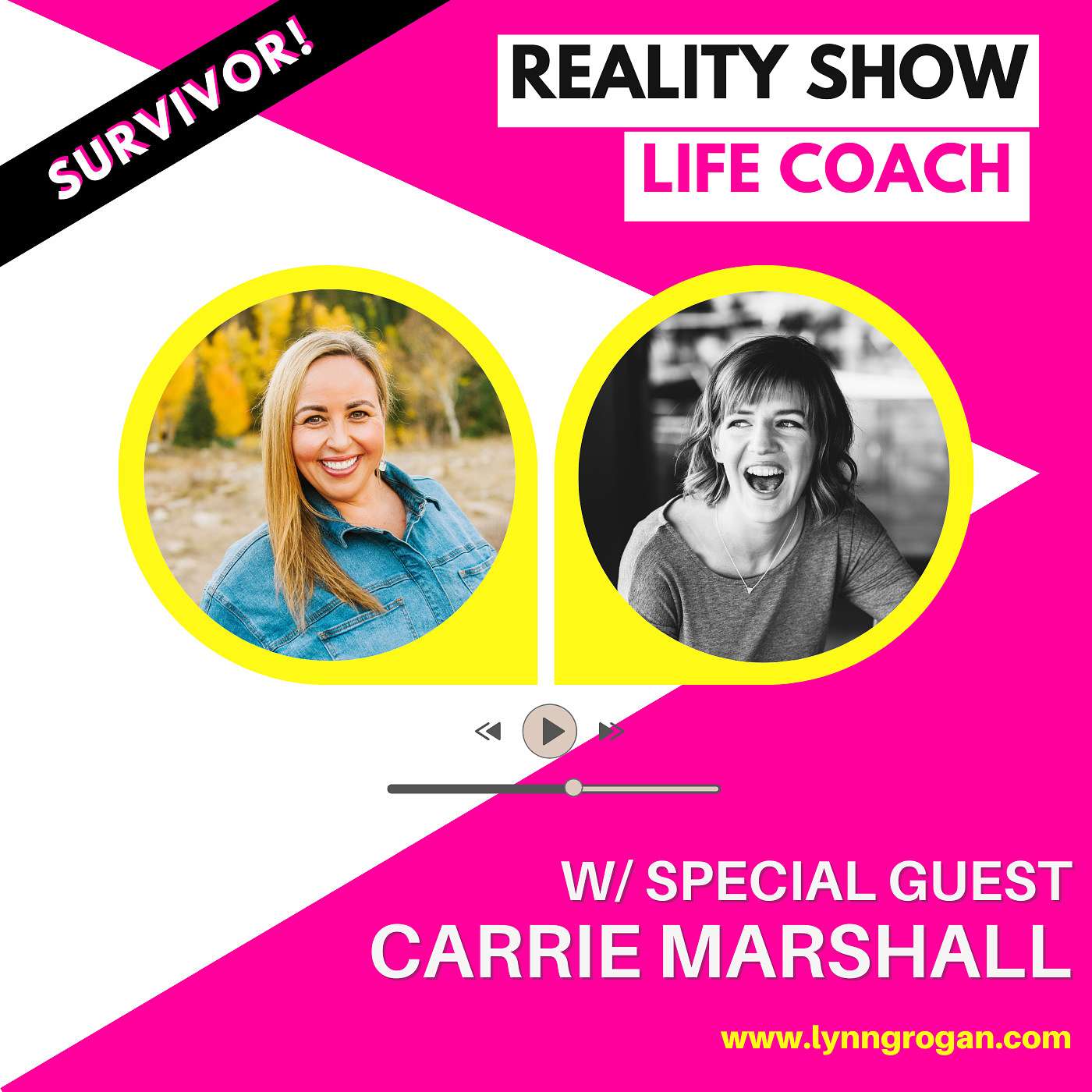 Reality Show Life Coach