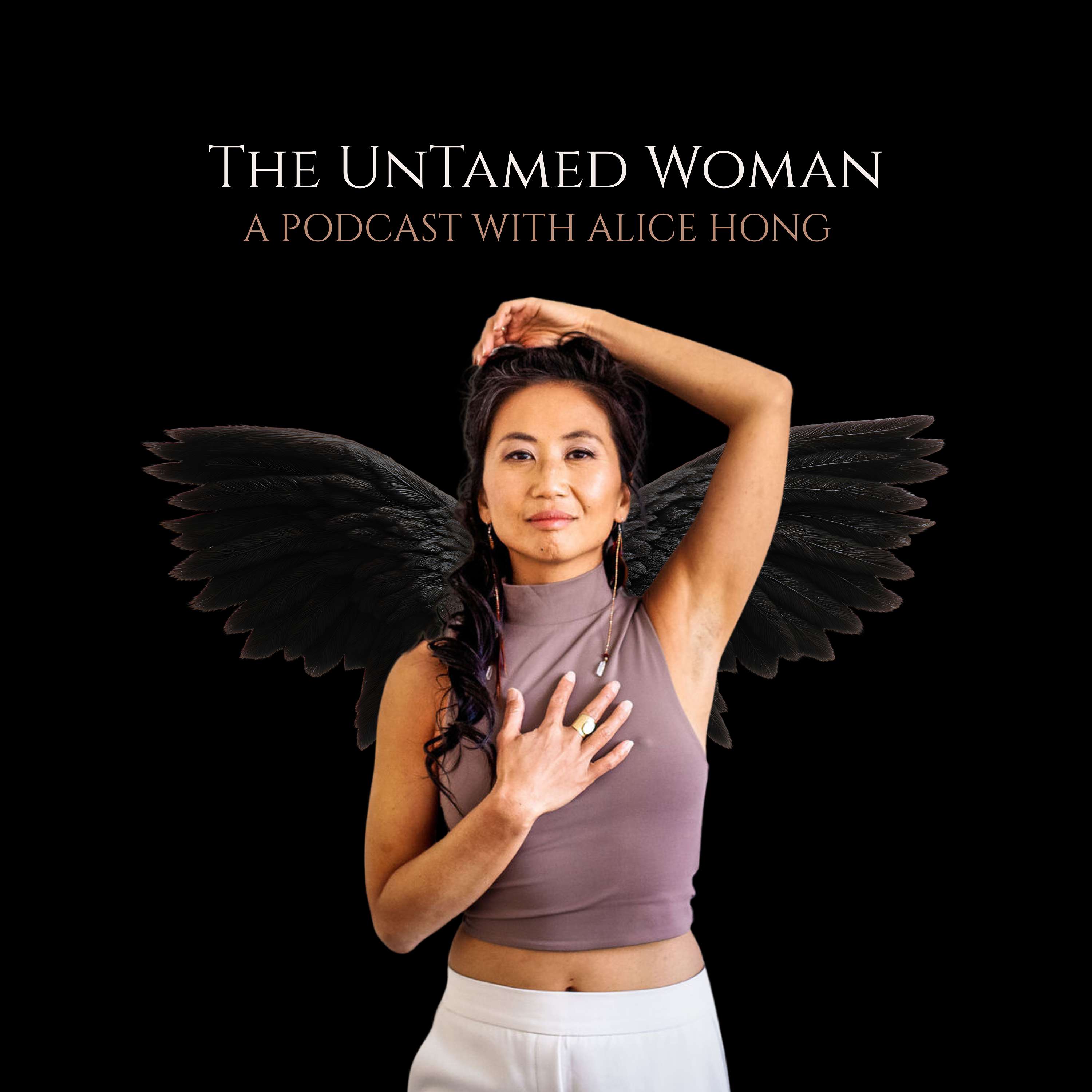 The UnTamed Woman