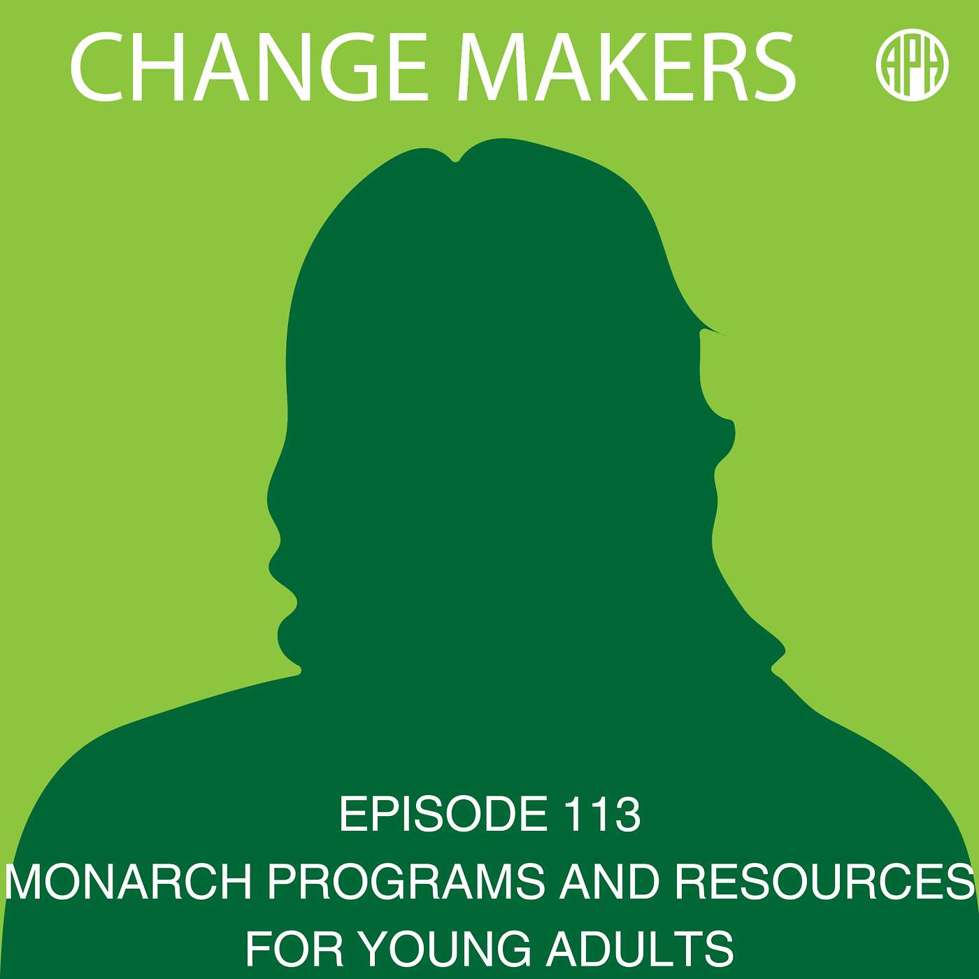 Monarch Programs and Resources for Young Adults