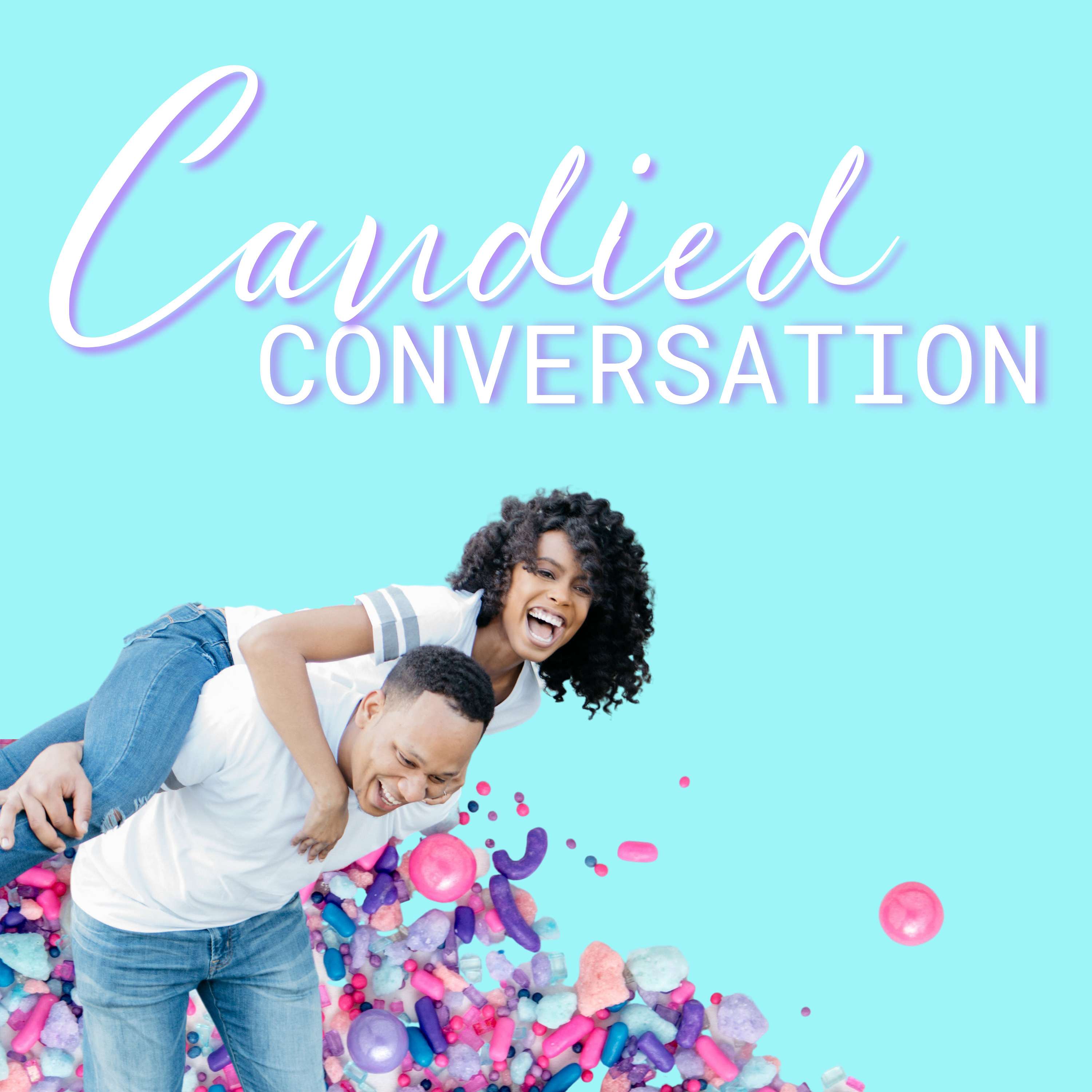 Candied Conversation 