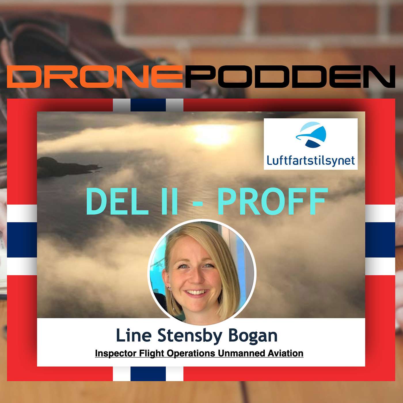 DRONEPODDEN Norway