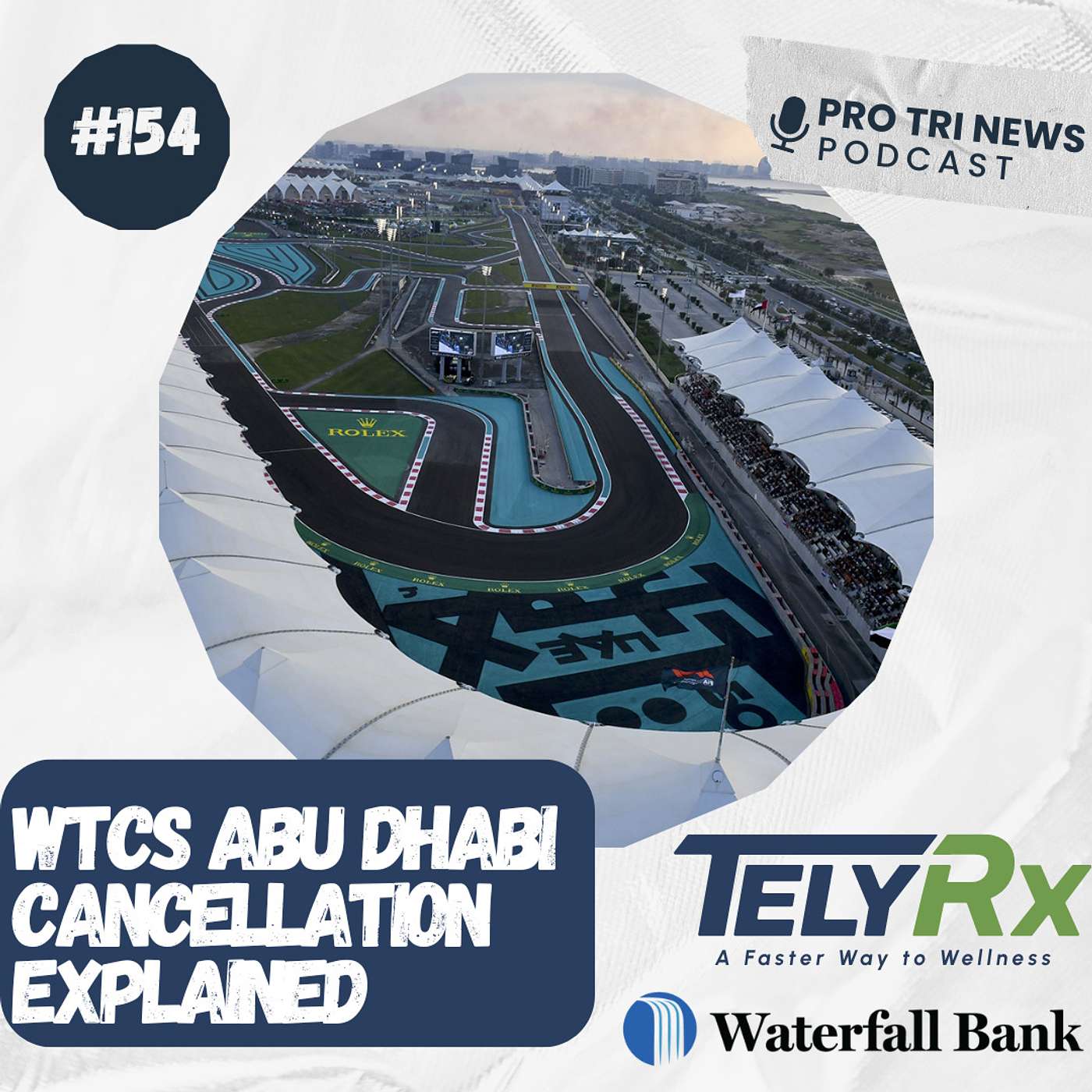 Episode 154: WTCS Abu Dhabi  Cancellation Explained