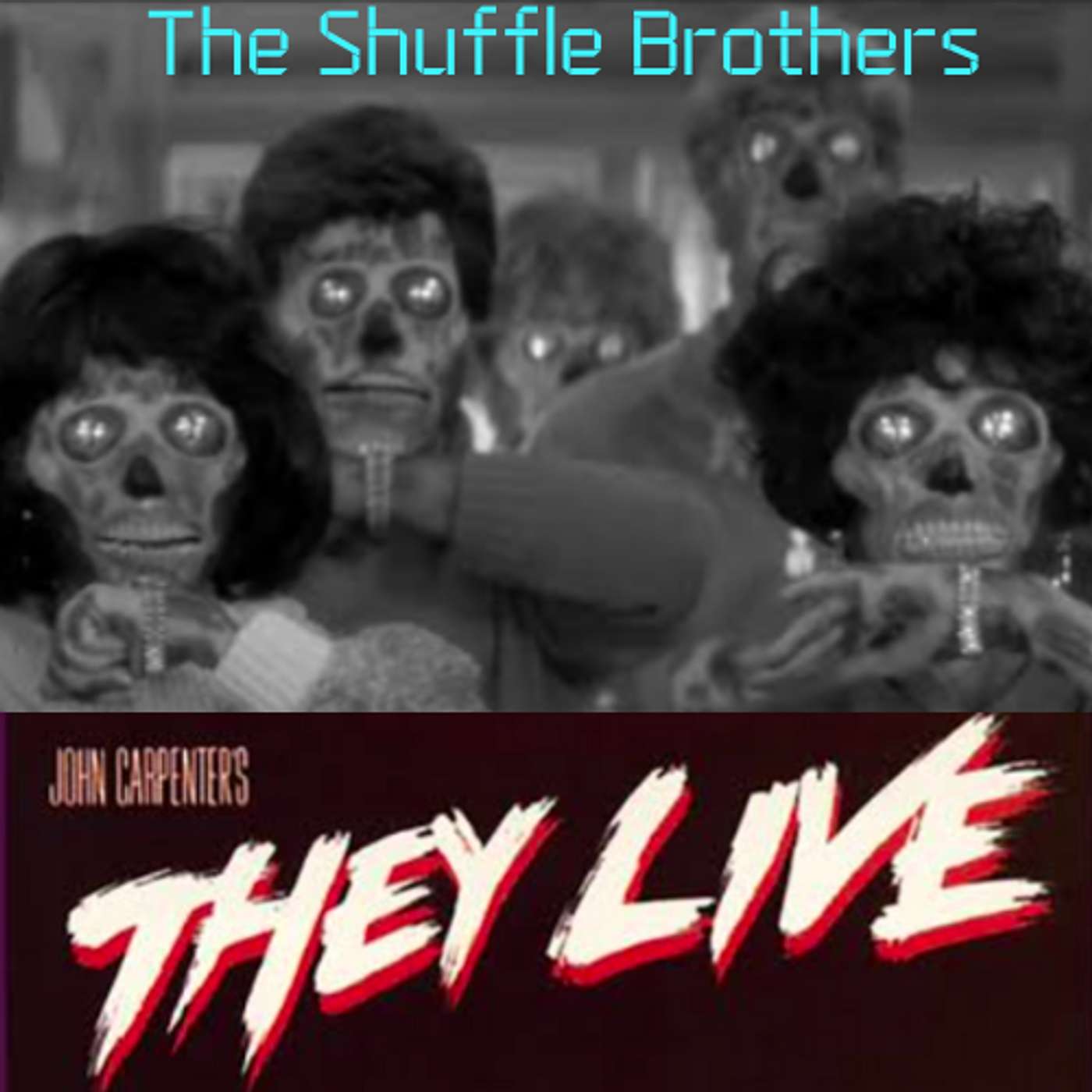 Nostalgic Reboot: They Live!