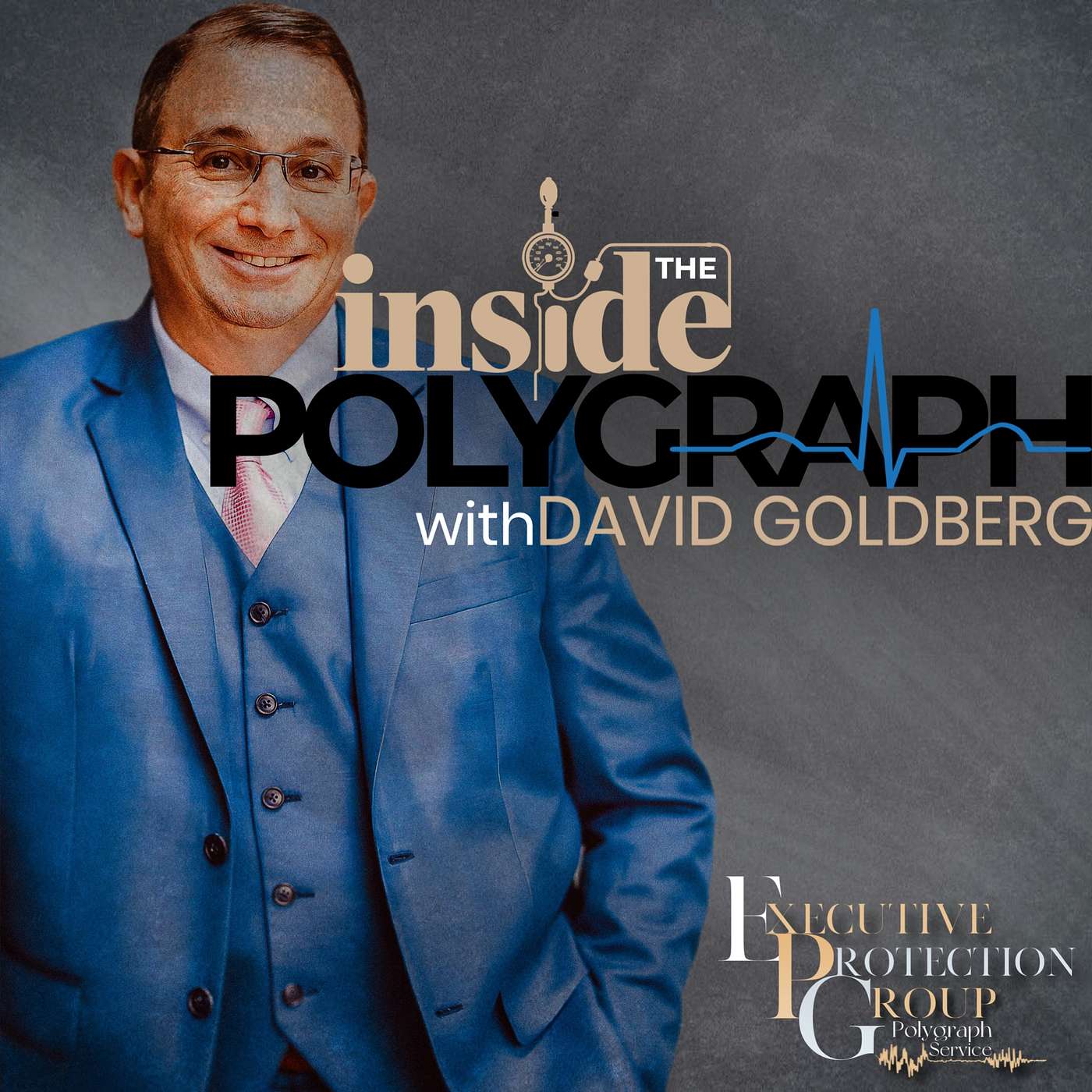 Inside The Polygraph with David Goldberg
