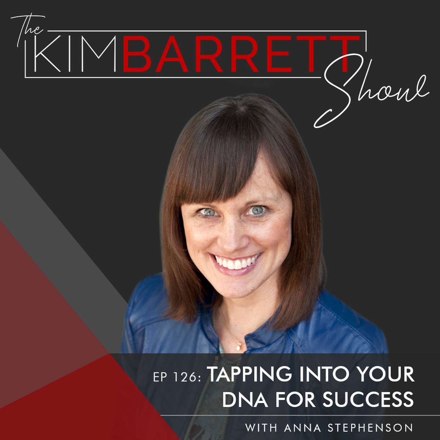 The Kim Barrett Show Podcast