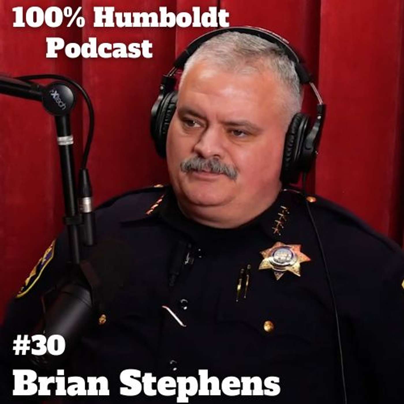 #30. Law and Life in Humboldt: Chief Brian Stephens' on Policing, Community, and Americana episode artwork