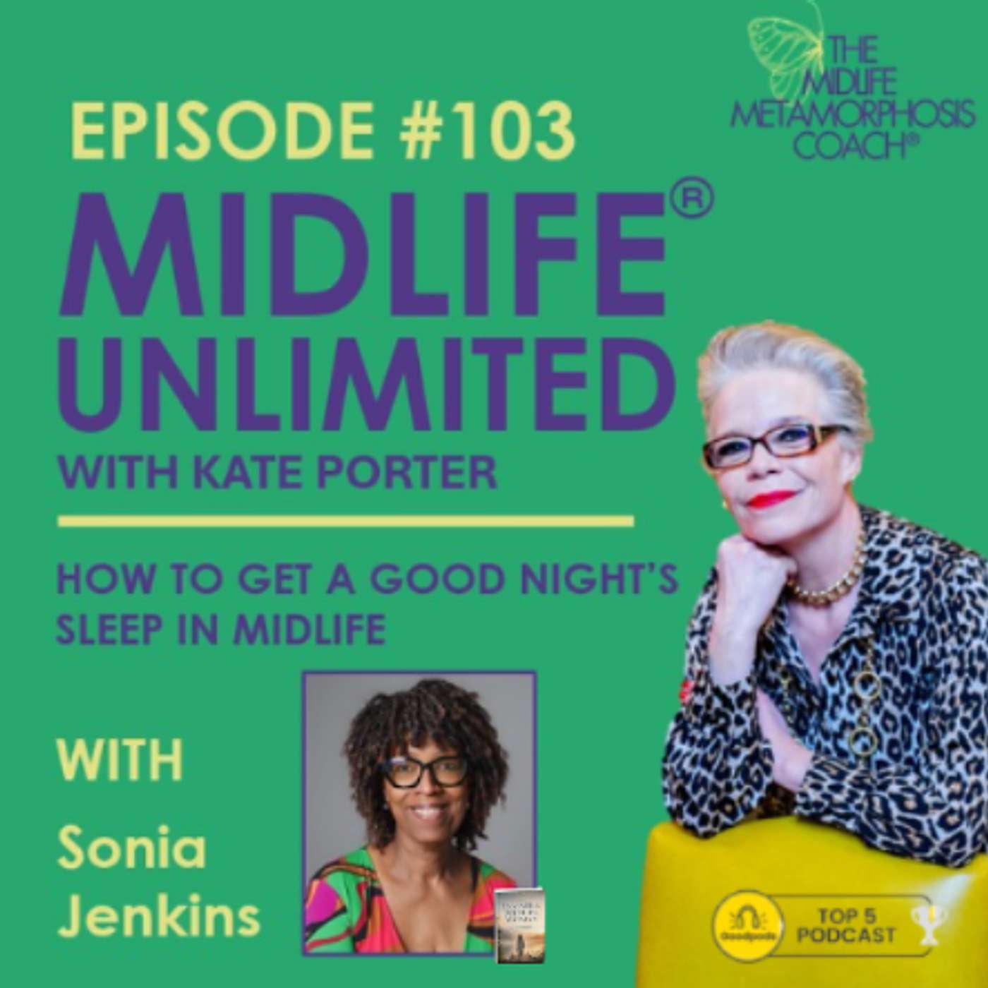 How to Get a Good Night's Sleep as a Midlife Woman with Guest Sonia Jenkins episode artwork