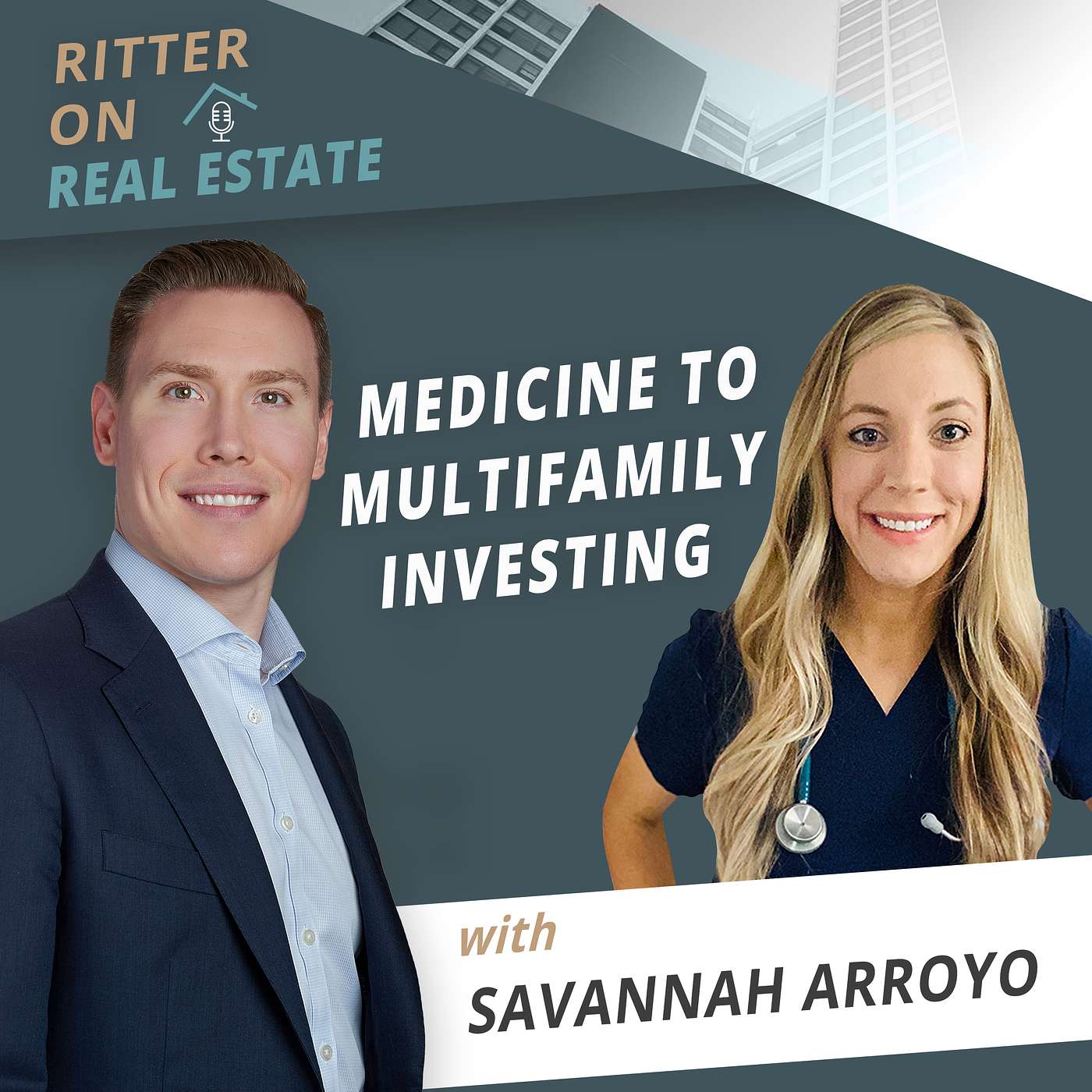 Medicine to Multifamily Investing with the Networth Nurse Savannah Arroyo