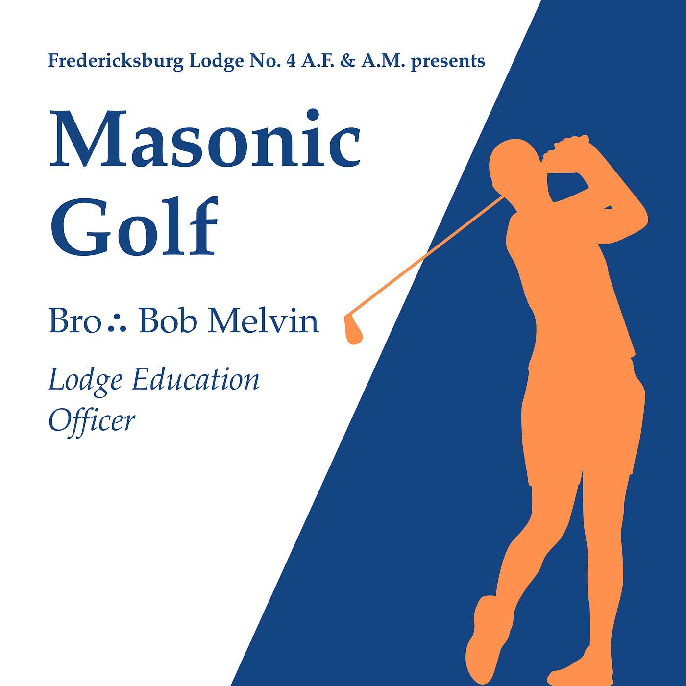 Education: "Masonic Golf" by Bro∴ Bob Melvin episode artwork