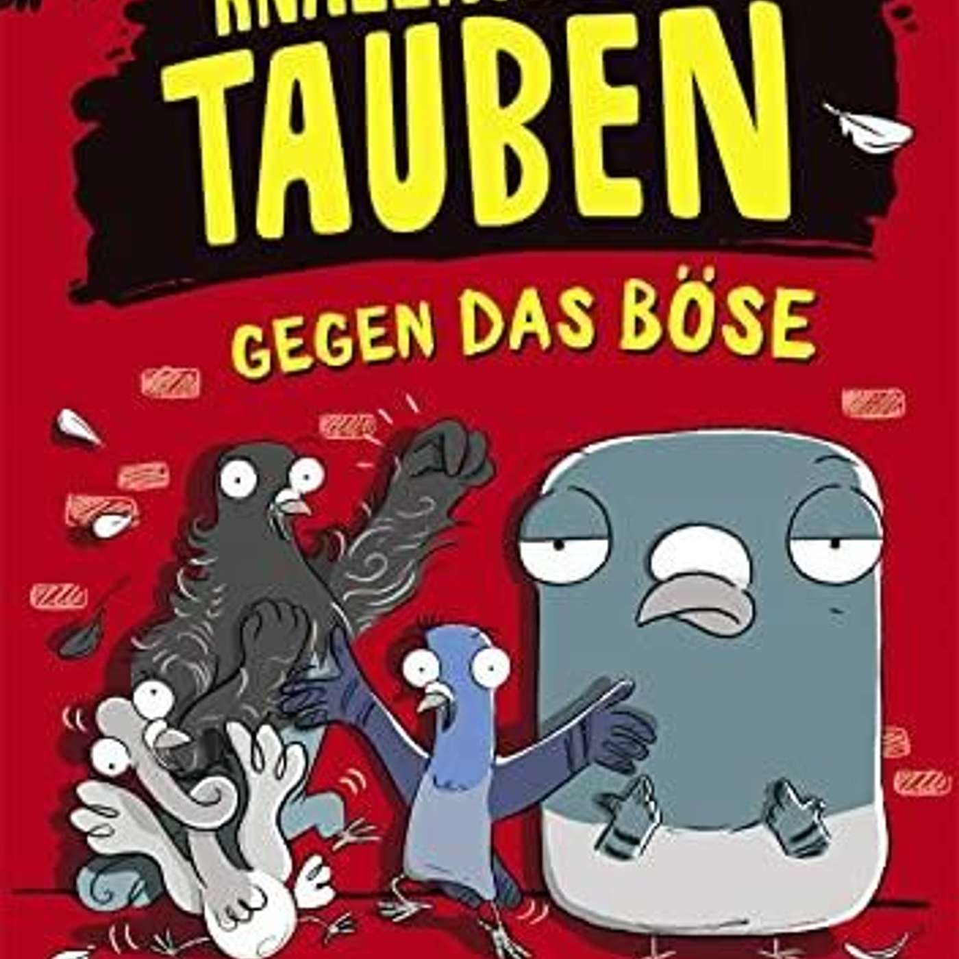 Knallharte Tauben gegen das Böse episode artwork