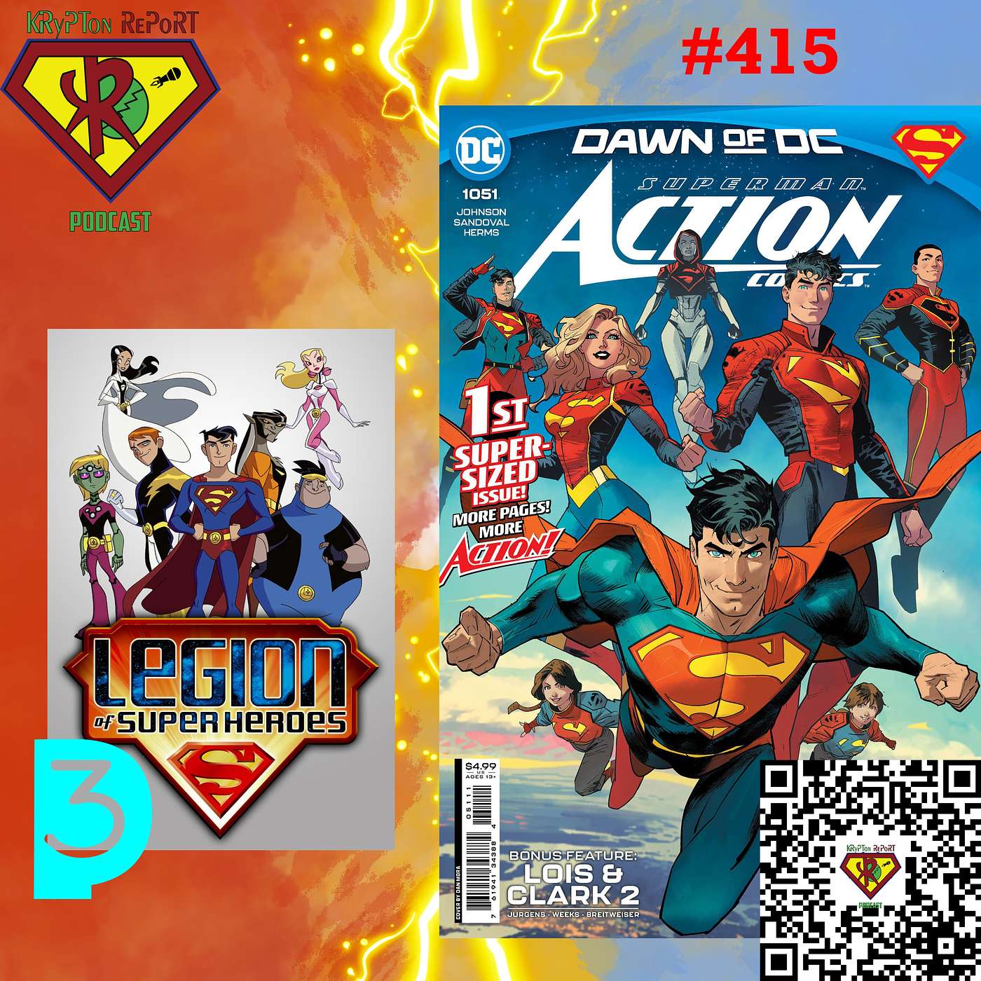 Action Comics 1051, New Superman and season 1 of Legion of Superheros. episode artwork