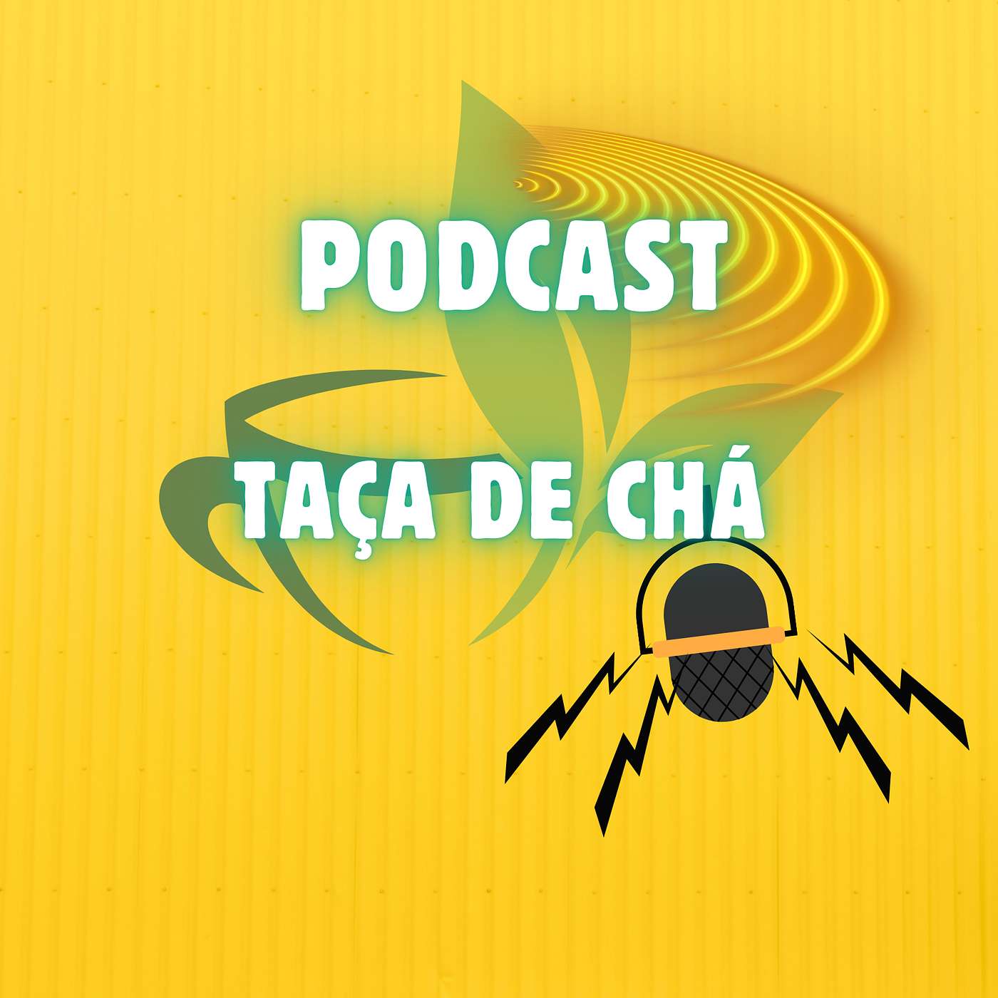 Taça de Chá Podcast