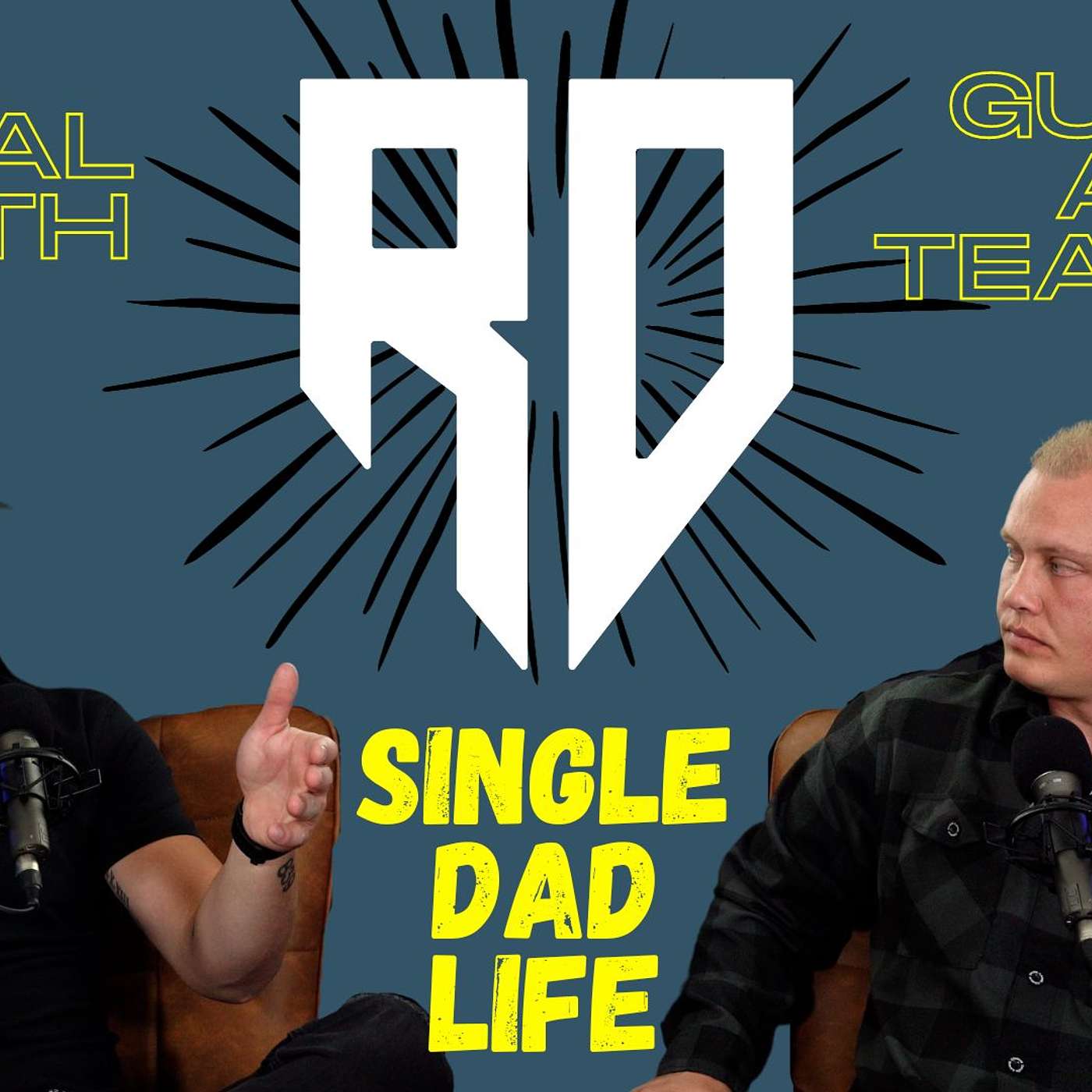 Ryle Williams - Navigating Mental Health, Raising Strong Kids - The Rad Dad Podcast #35