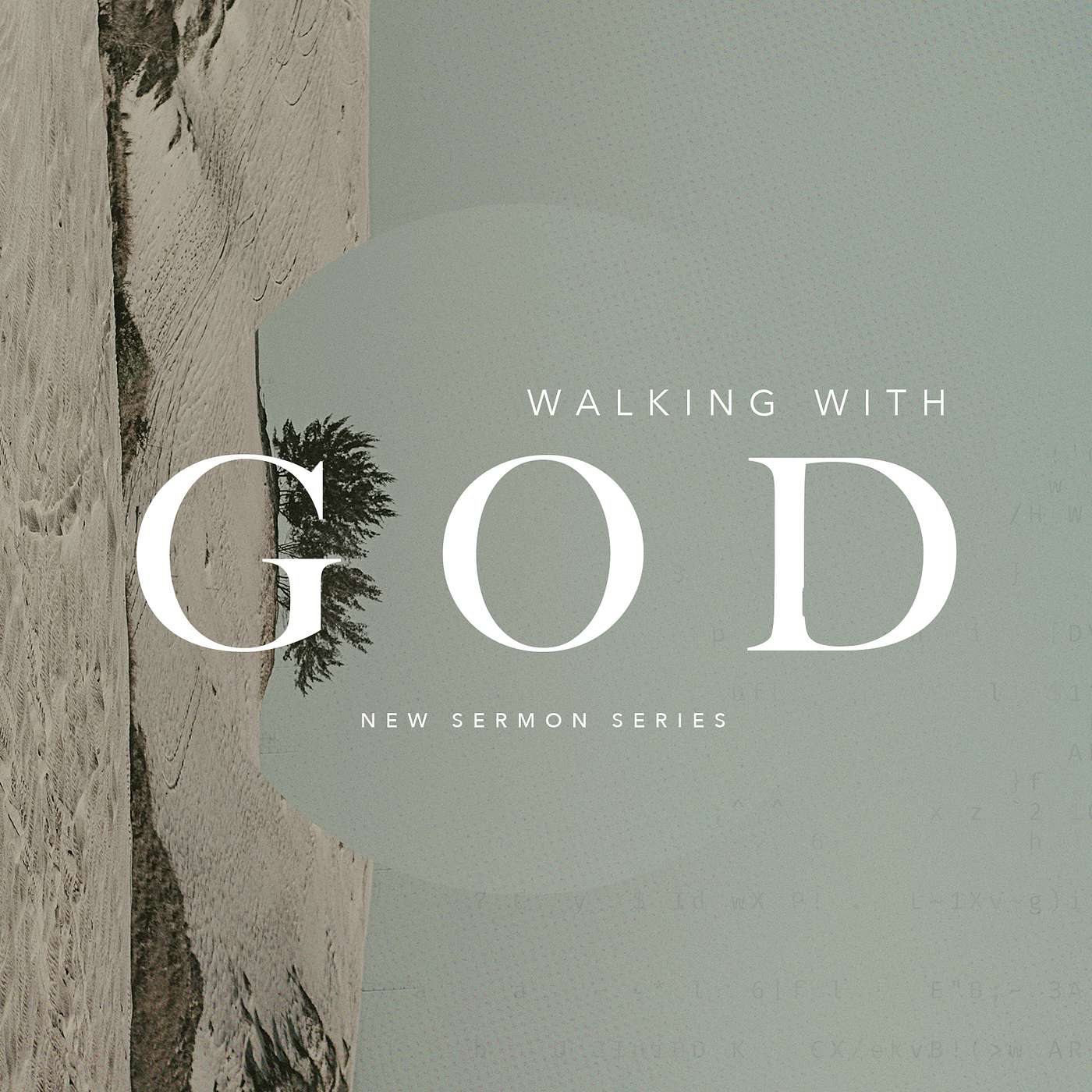Walking With God - Easter Sunday