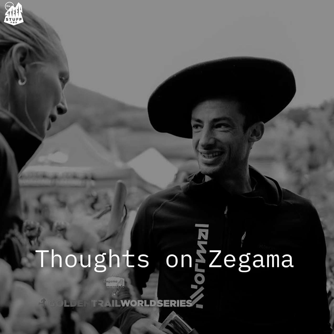 Some Thoughts on Zegama