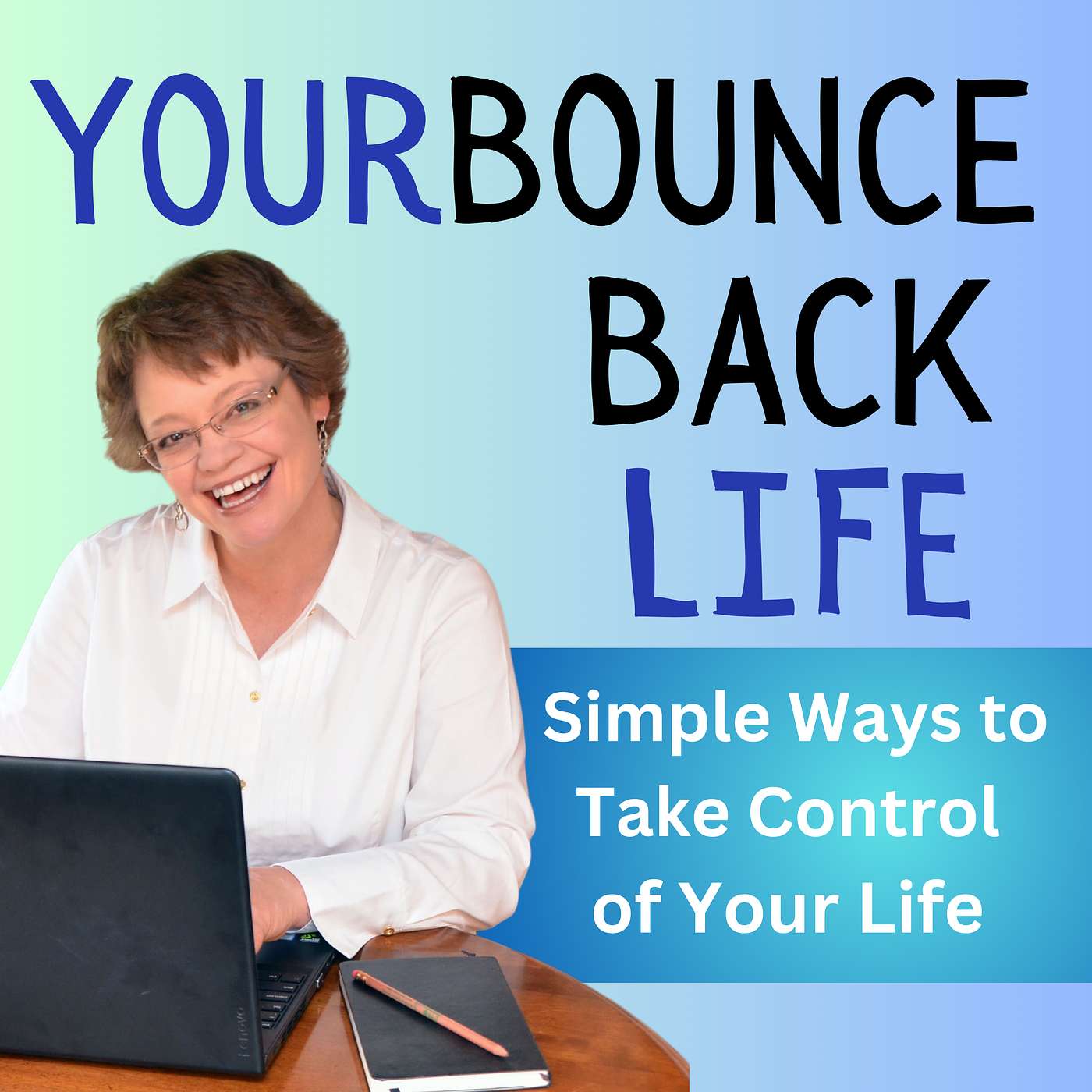 Your Bounce Back Life