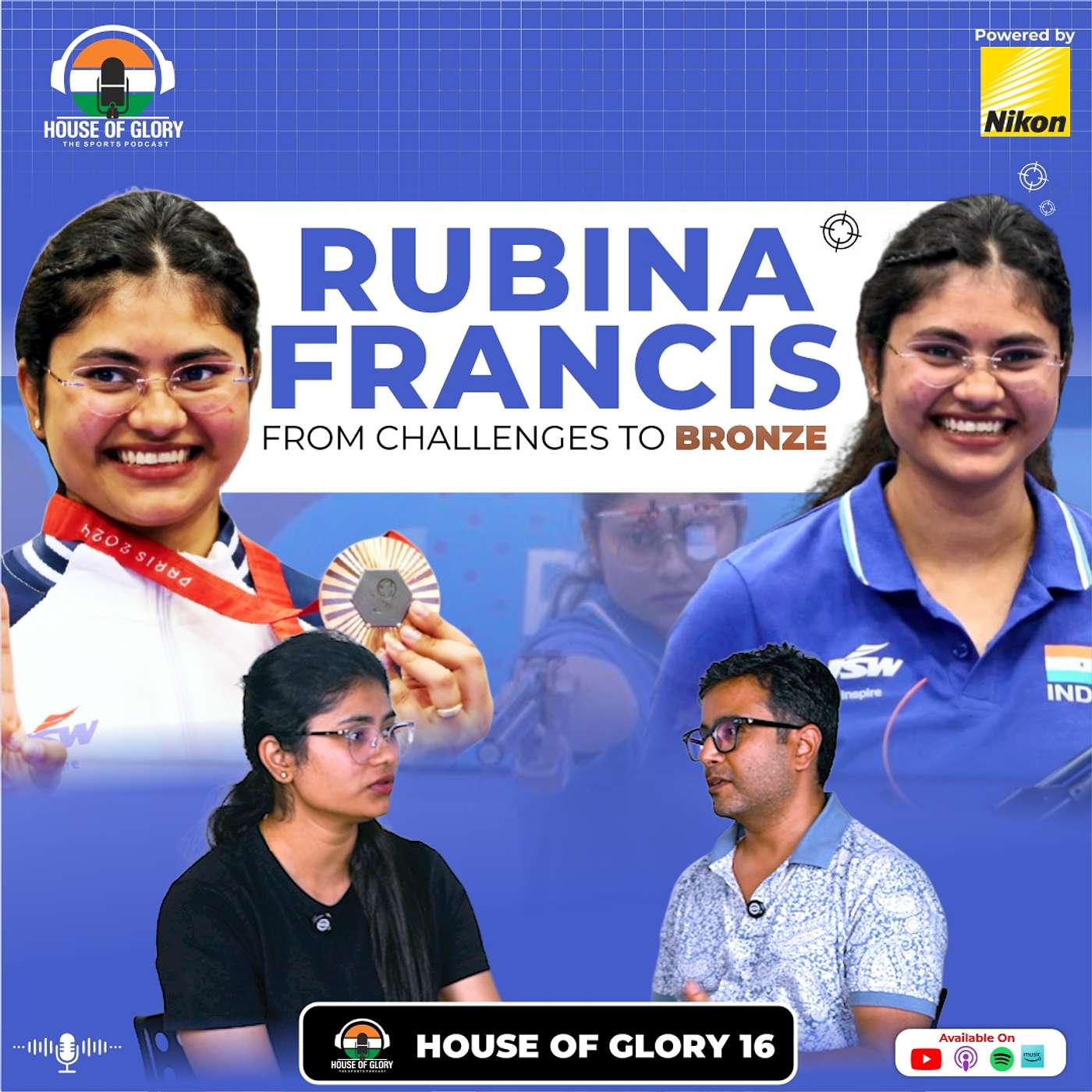 EPISODE 10 FT. RUBINA FRANCIS, INSPIRING JOURNEY TO PARALYMPICS SUCCESS