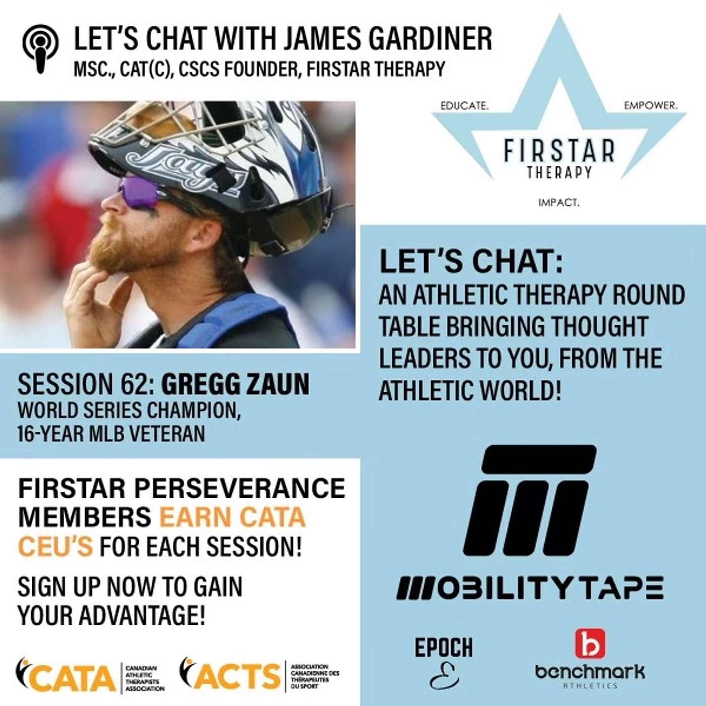 Session 62 (Feb 28 2021): Gregg Zaun, 16-year MLB veteran and World Series Champion                                   DON'T FORGET TO SMELL THE ROSES