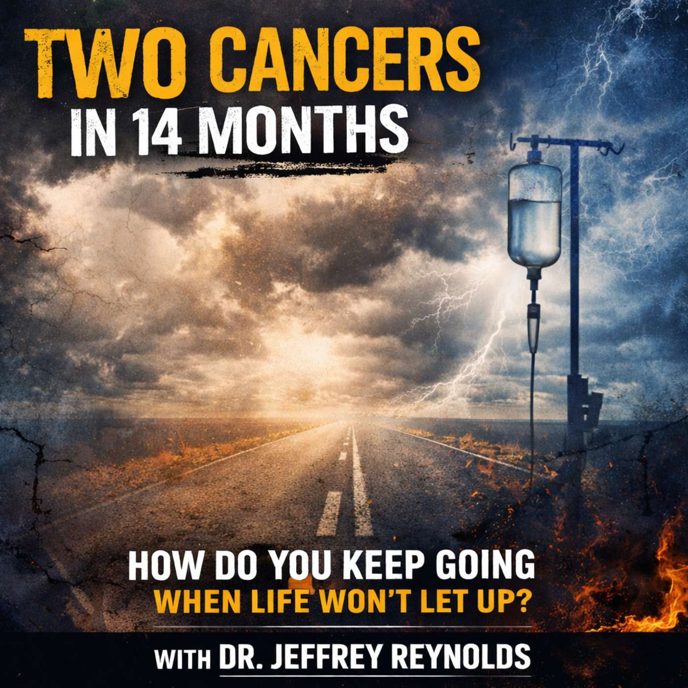 Two Cancers in 14 Months: How Do You Keep Going When Life Won’t Let Up?