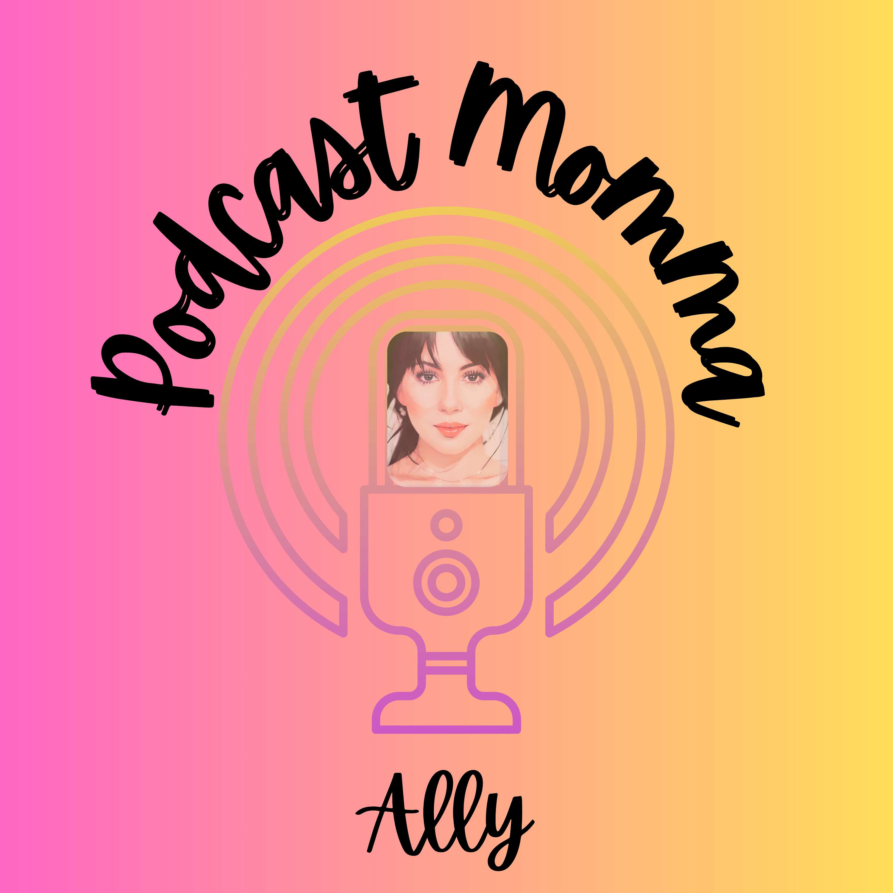 Podcast Momma