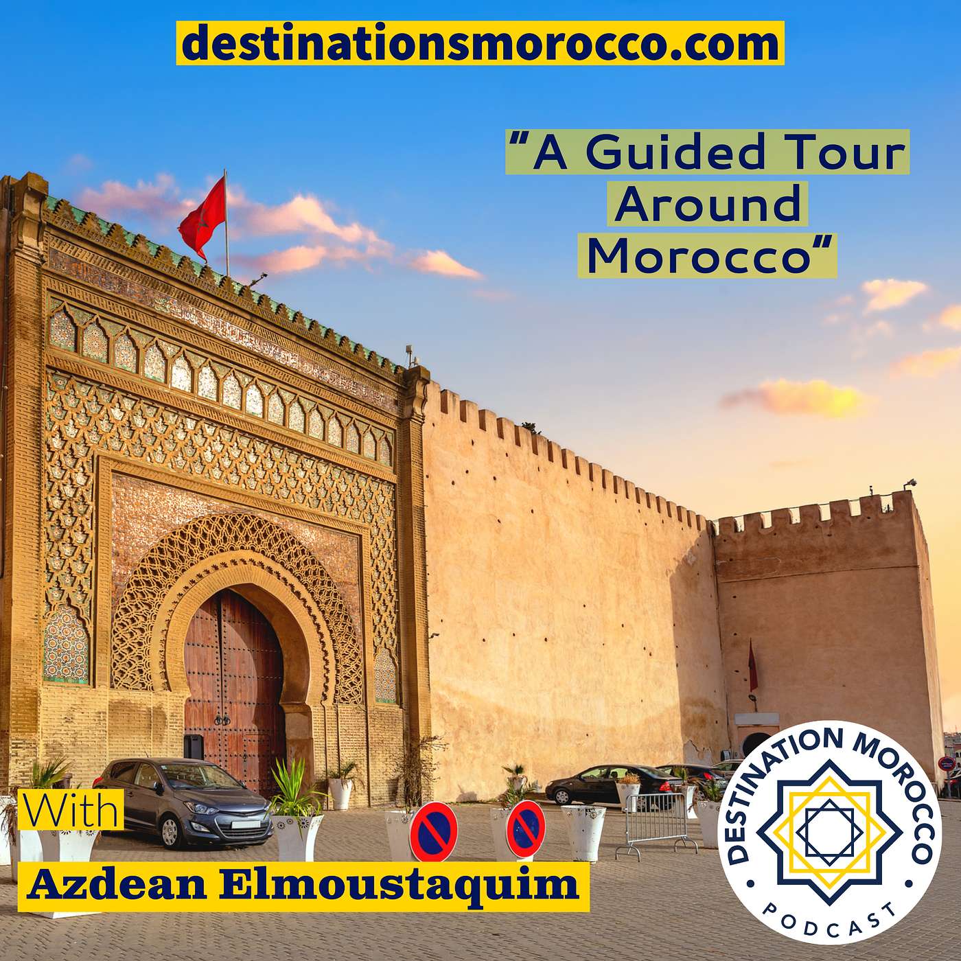 Destination Morocco Podcast