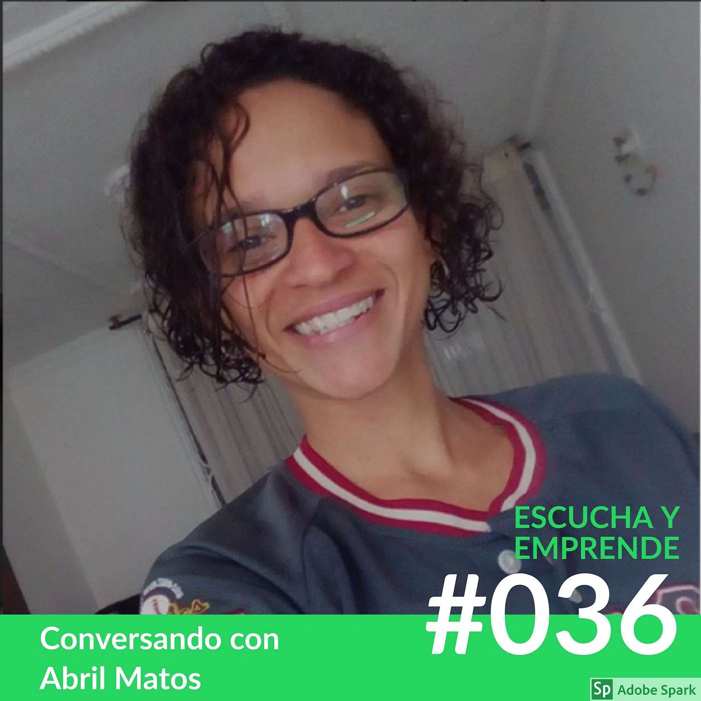 EP036- Educación, Emprendimiento Y Tecnología En Las Escuelas De Latinoamérica Con Abril Matos episode artwork