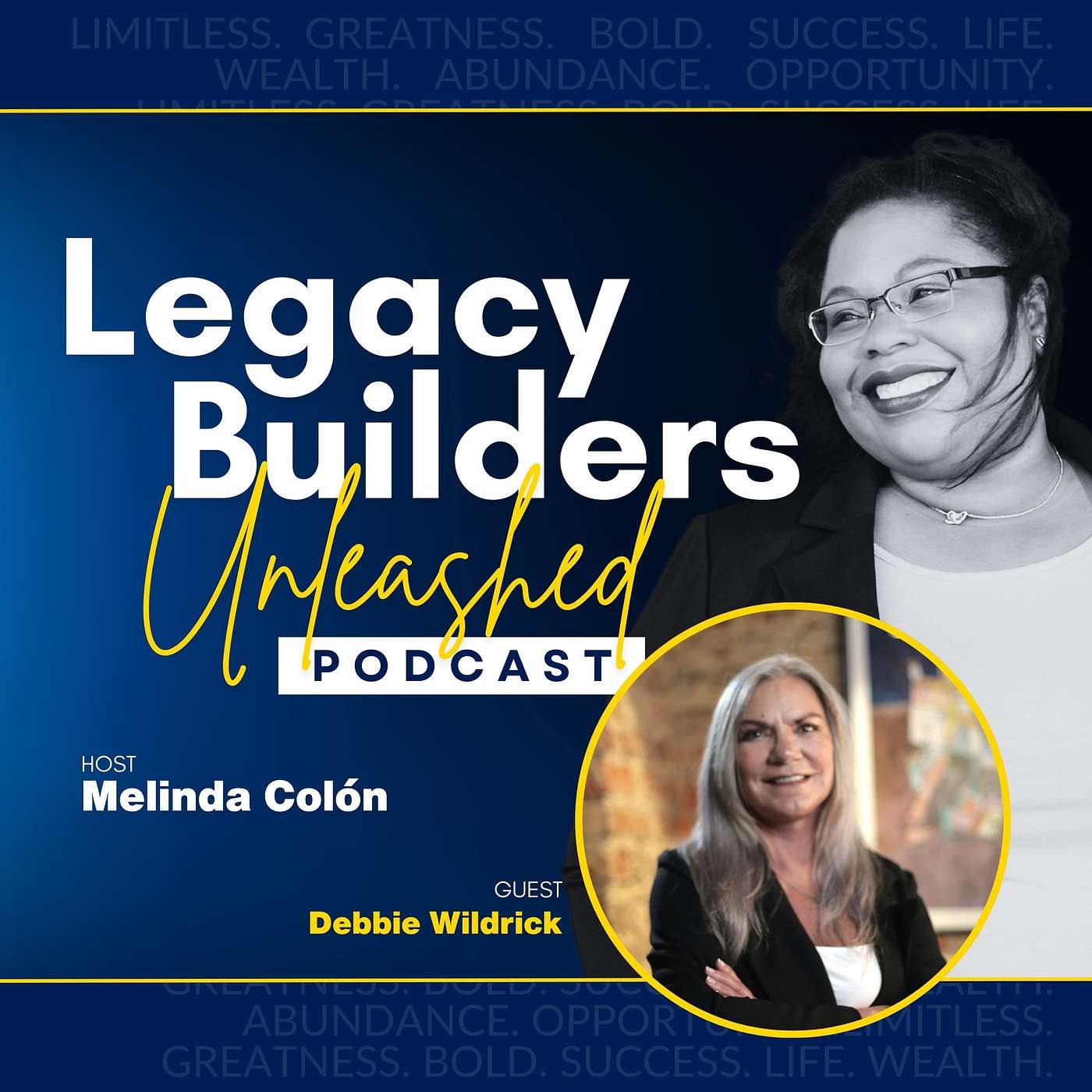 Legacy Builders Unleashed Podcast