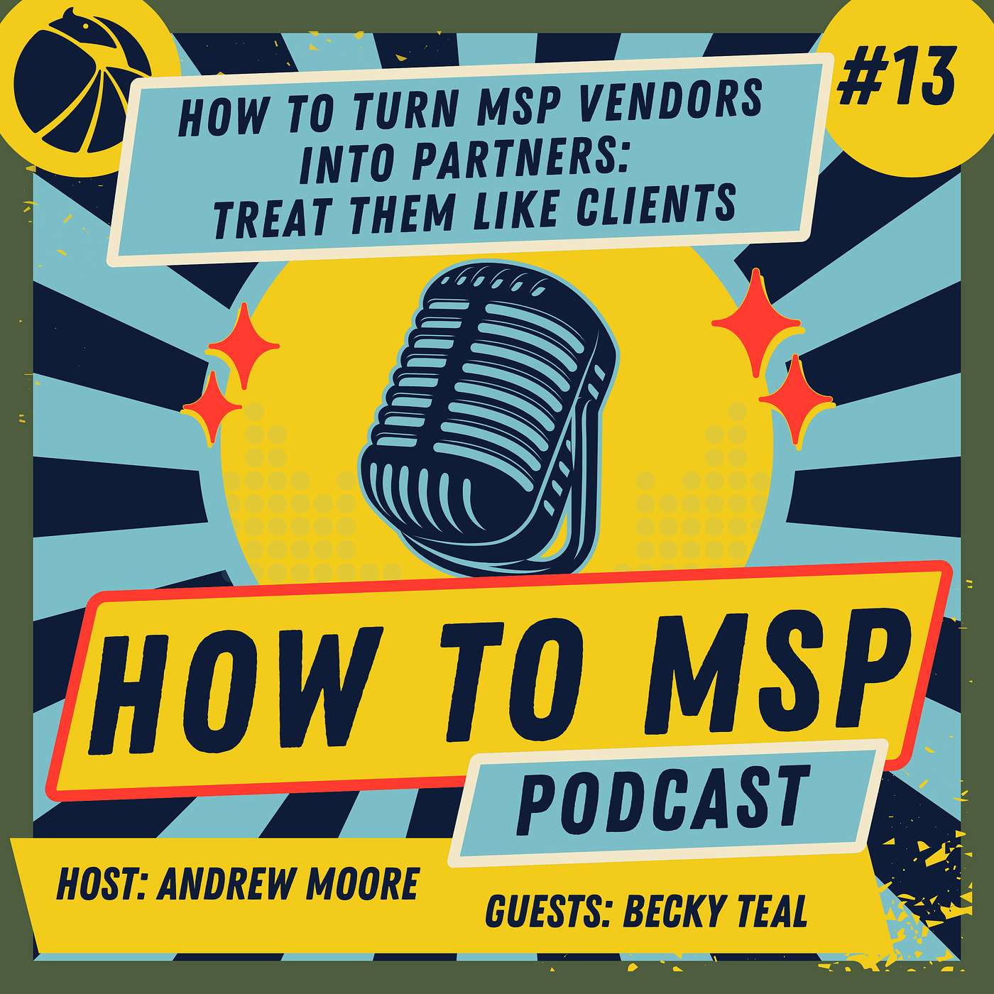 How to Turn MSP Vendors Into Partners: Treat Them Like Clients episode artwork