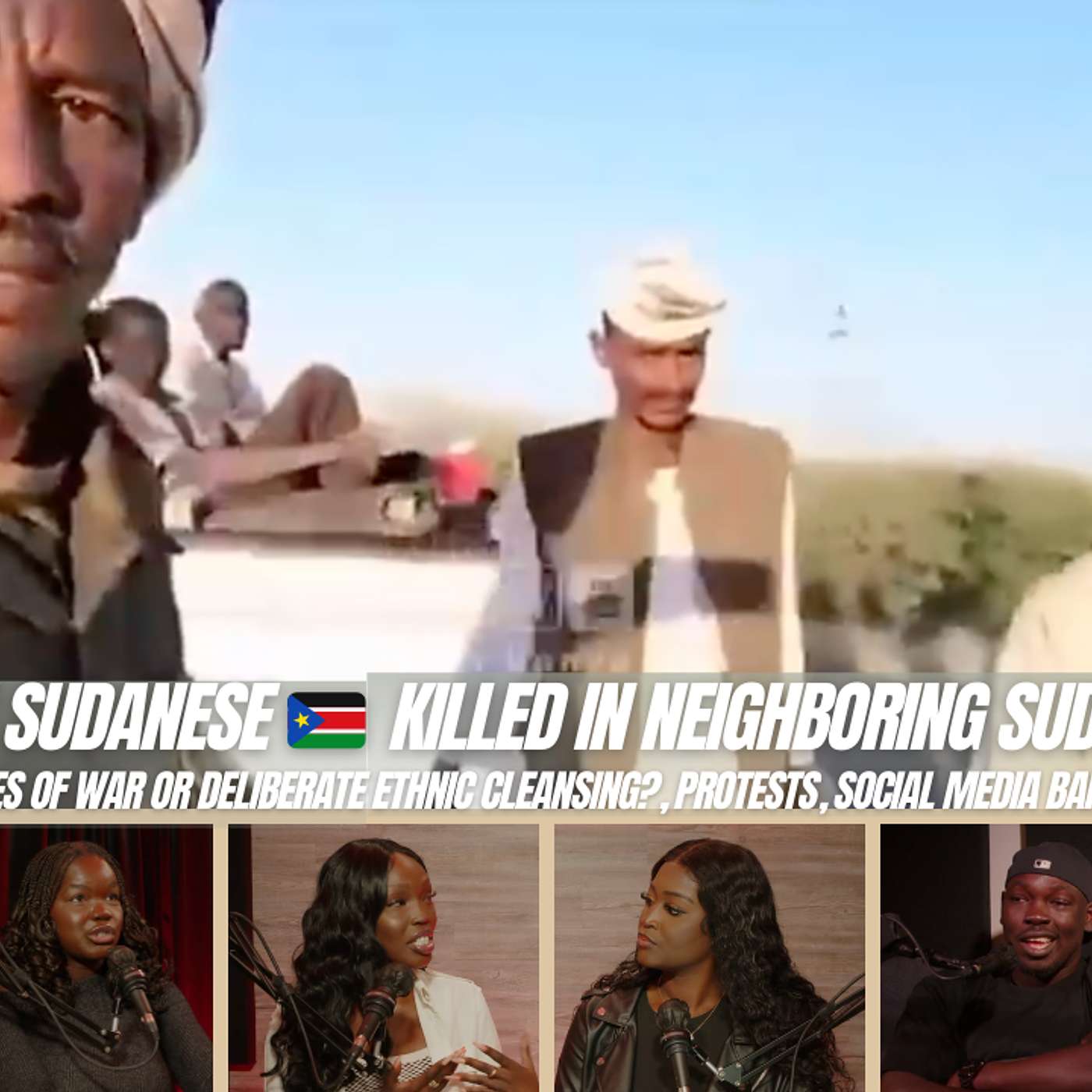 South Sudanese Killed in Neighboring Sudan: Casualties of War or Deliberate Ethnic Cleansing?