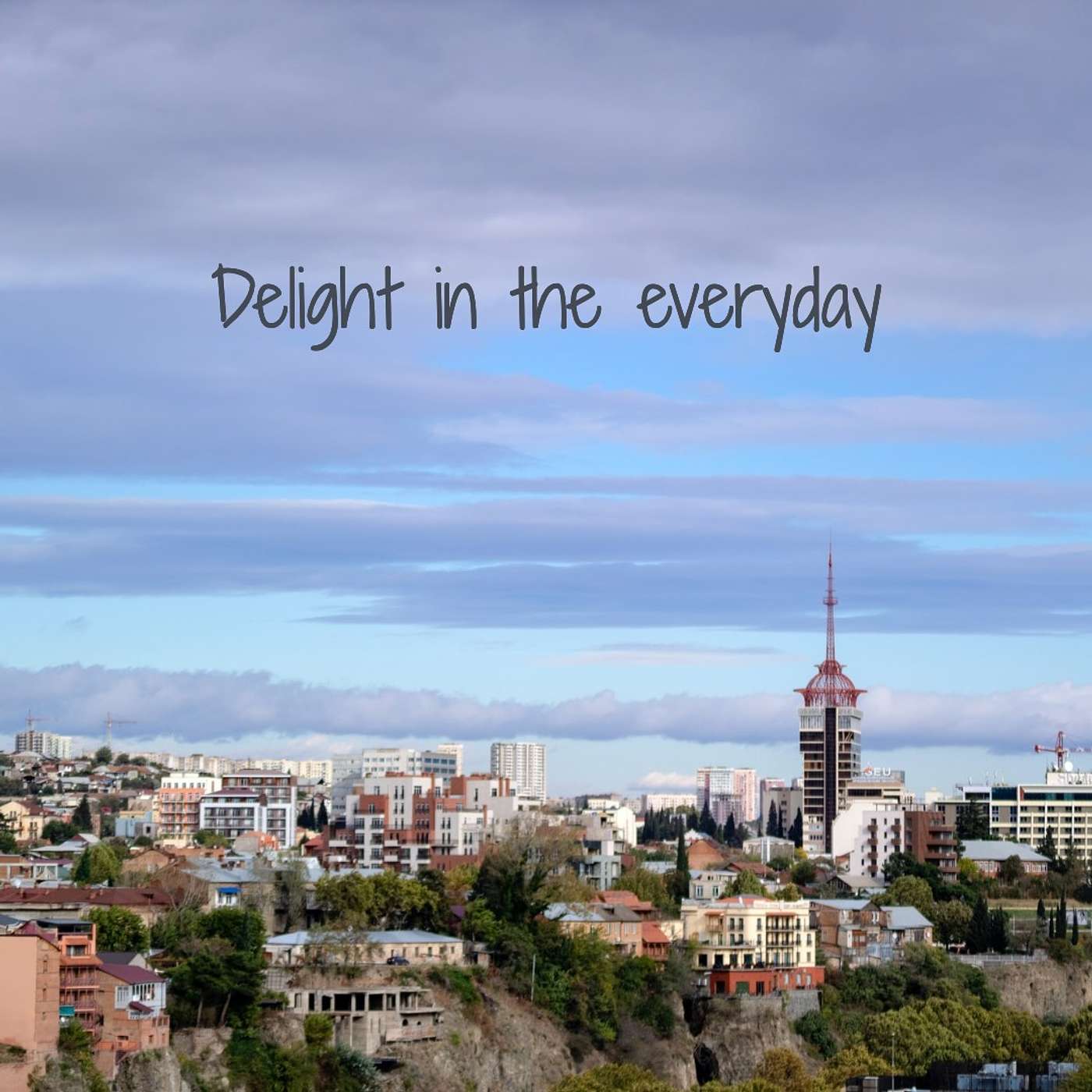 #184 Delight in the everyday episode artwork