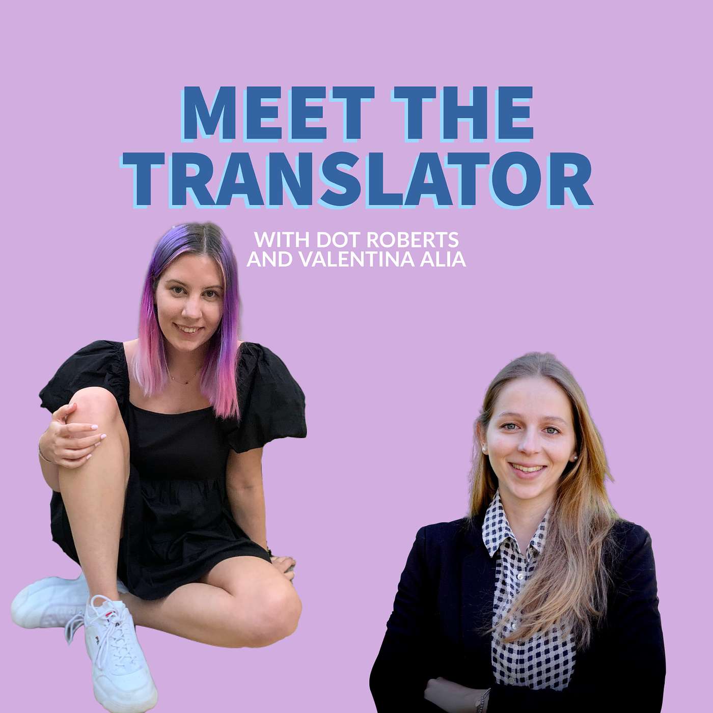 Meet the Translator