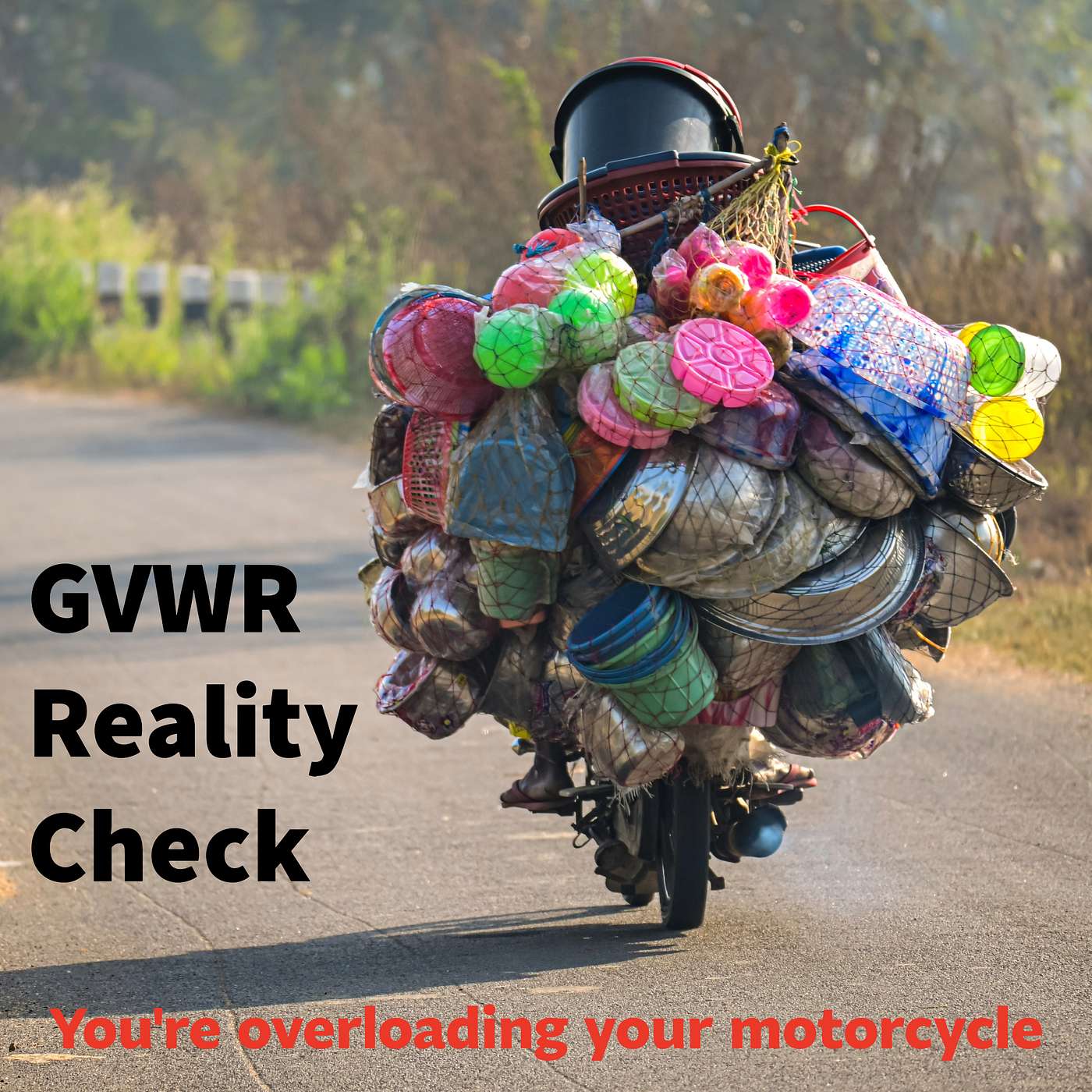 GVWR Reality Check: You’re Overloading Your Motorcycle