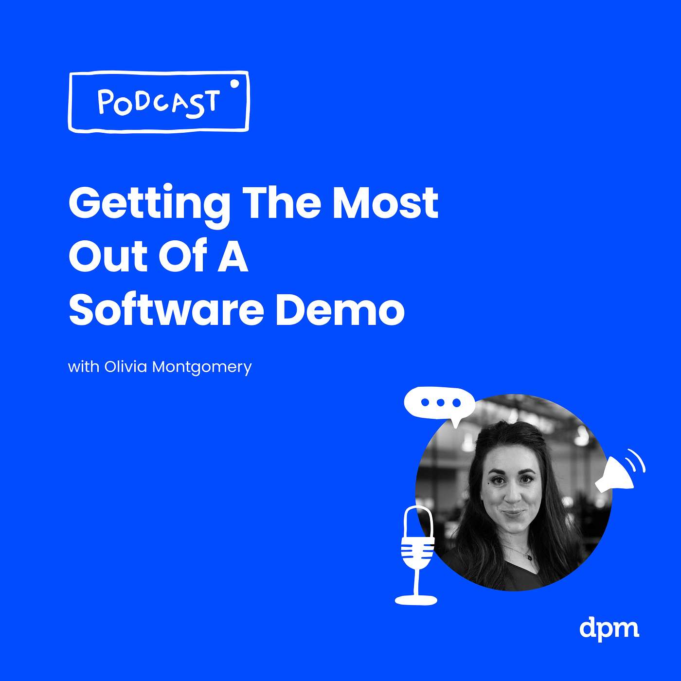 Getting The Most Out Of A Software Demo (with Olivia Montgomery from Capterra)