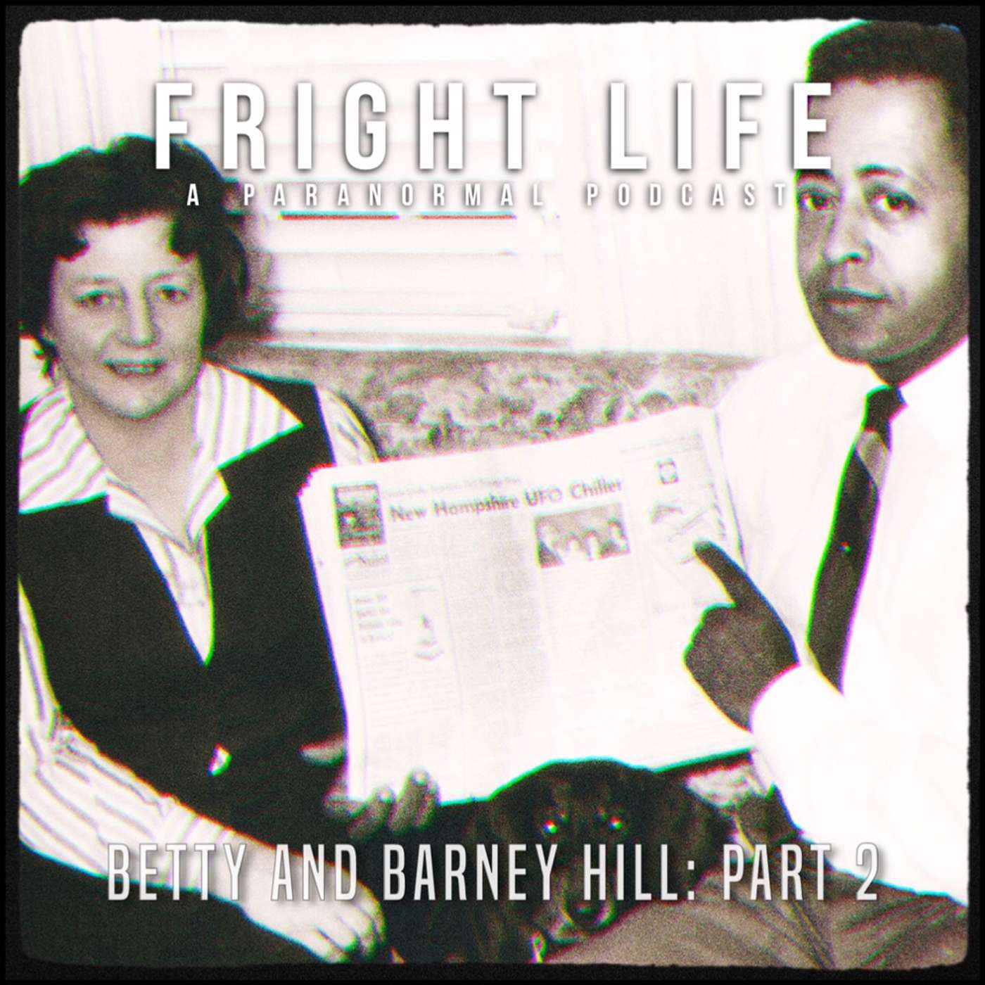Episode 50: Betty and Barney Hill Part 2 episode artwork