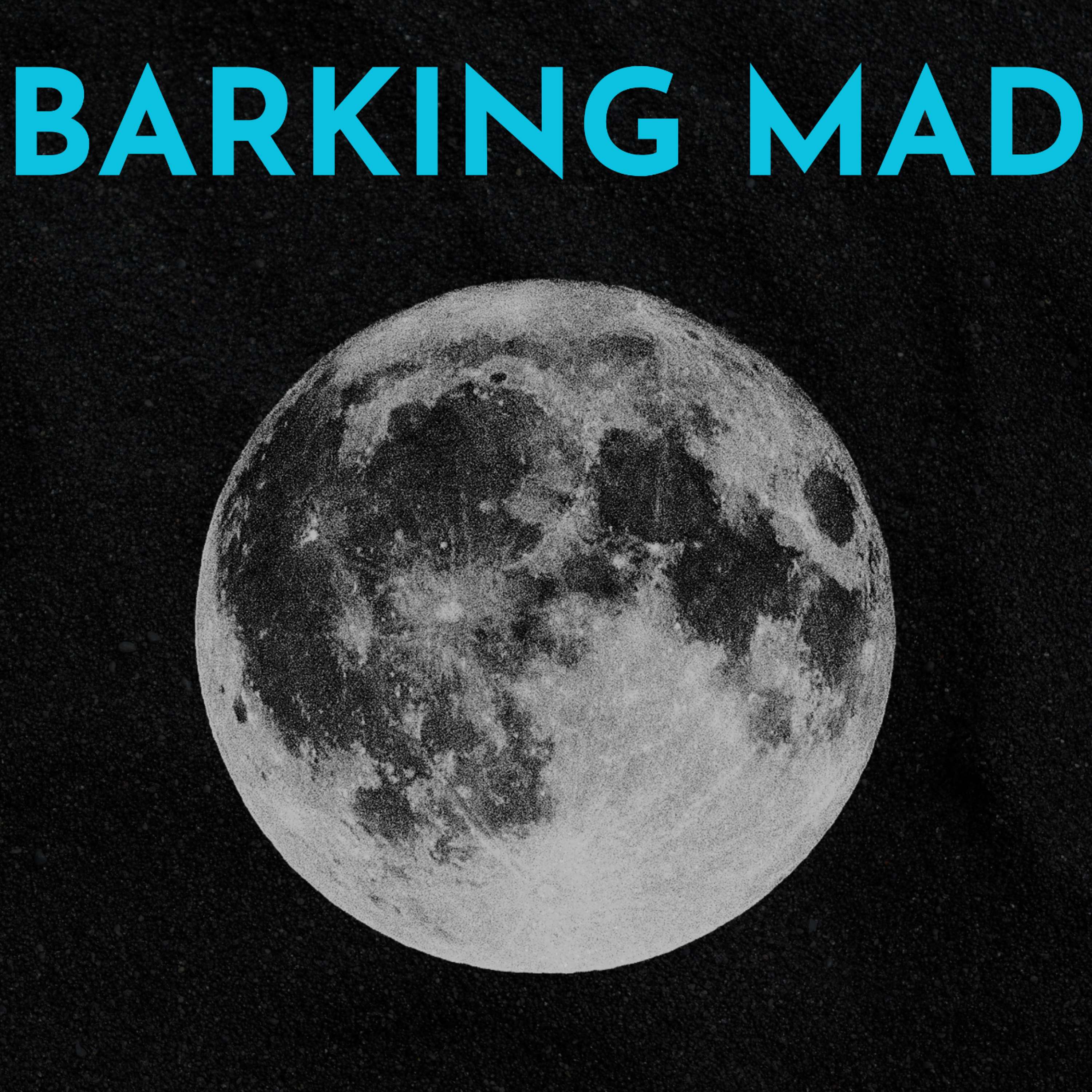 Barking Mad