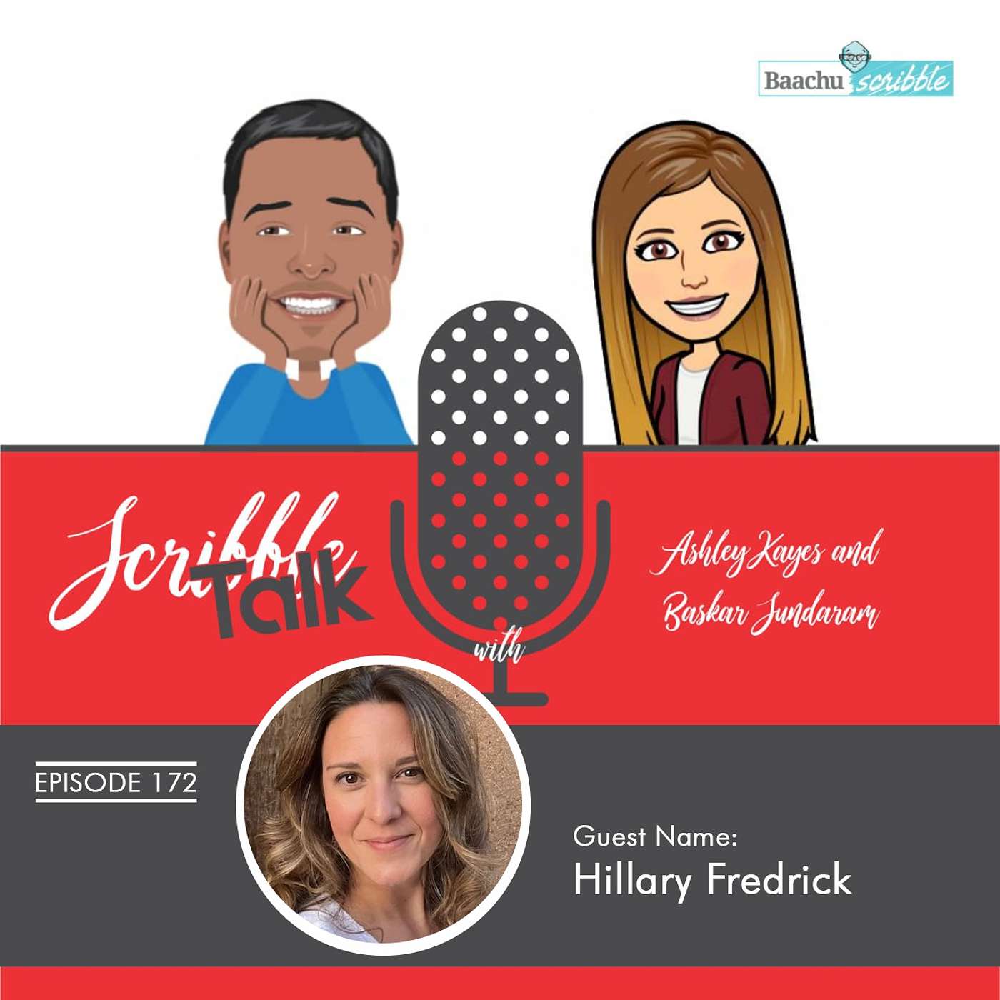 Scribble Talk Episode 172 with Hillary Fredrick (Broadcast journalist, Haunted Furniture, Working Mom, Love to Talk)