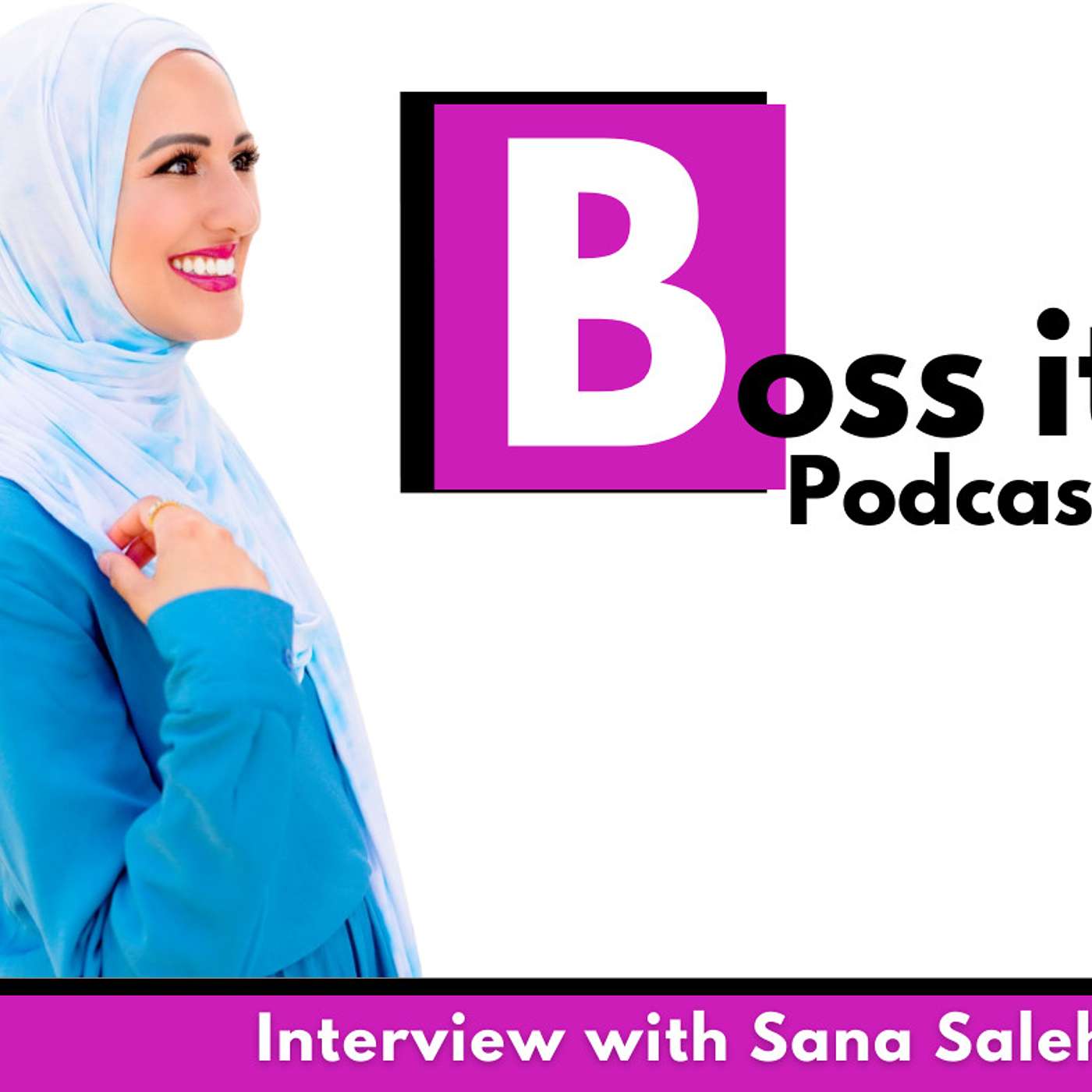 Boss It Podcast